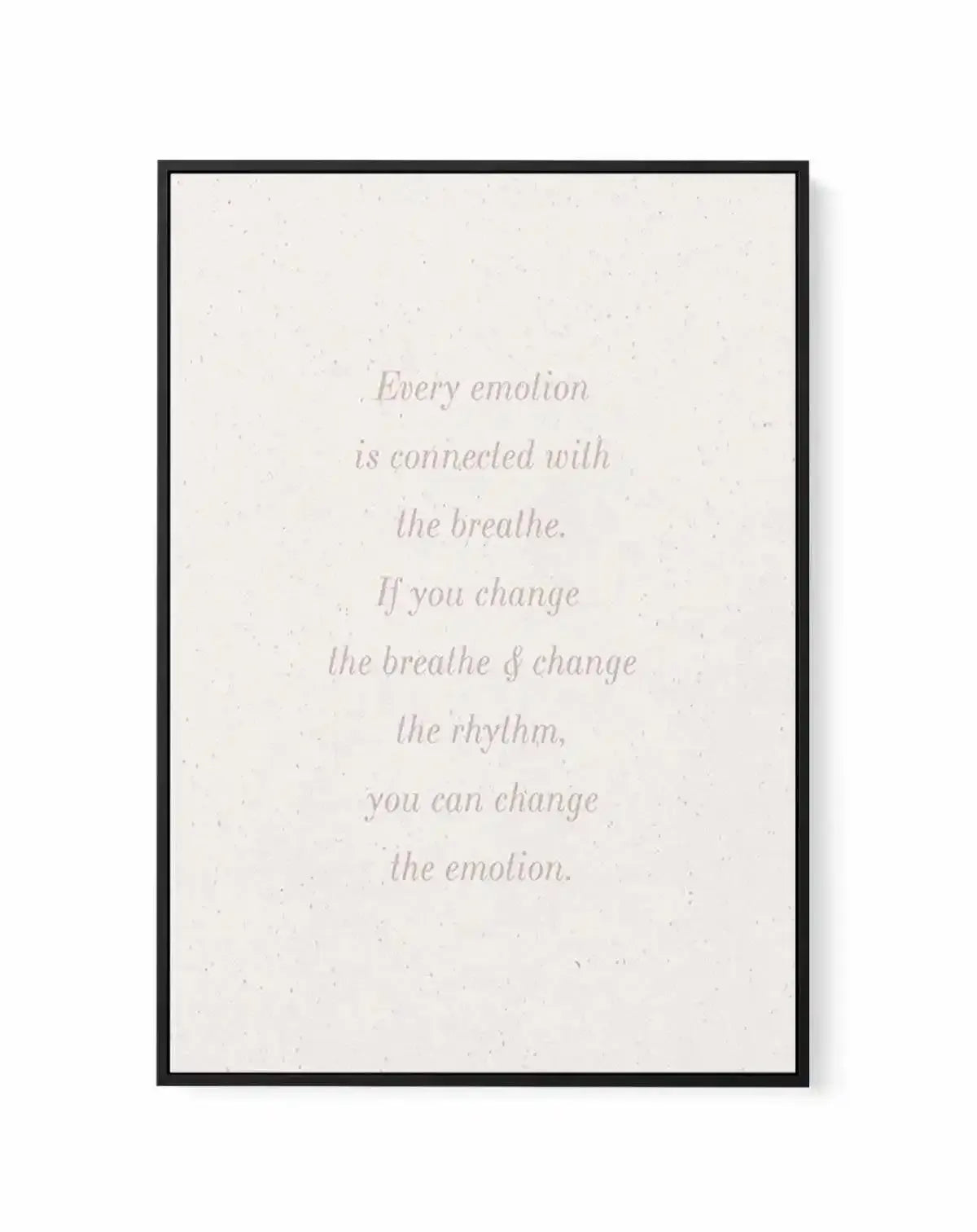 Change Of Breath | Framed Canvas-CANVAS-You can shop wall art online with Olive et Oriel for everything from abstract art to fun kids wall art. Our beautiful modern art prints and canvas art are available from large canvas prints to wall art paintings and our proudly Australian artwork collection offers only the highest quality framed large wall art and canvas art Australia - You can buy fashion photography prints or Hampton print posters and paintings on canvas from Olive et Oriel and have them