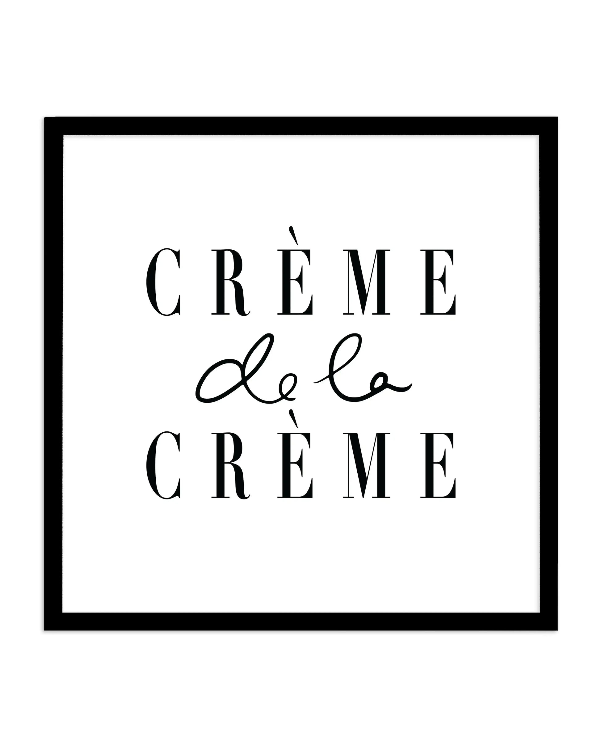 Creme de la Creme SQ Art Print-PRINT-Olive et Oriel-Olive et Oriel-70x70 cm | 27.5" x 27.5"-Black-With White Border-Buy-Australian-Art-Prints-Online-with-Olive-et-Oriel-Your-Artwork-Specialists-Austrailia-Decorate-With-Coastal-Photo-Wall-Art-Prints-From-Our-Beach-House-Artwork-Collection-Fine-Poster-and-Framed-Artwork