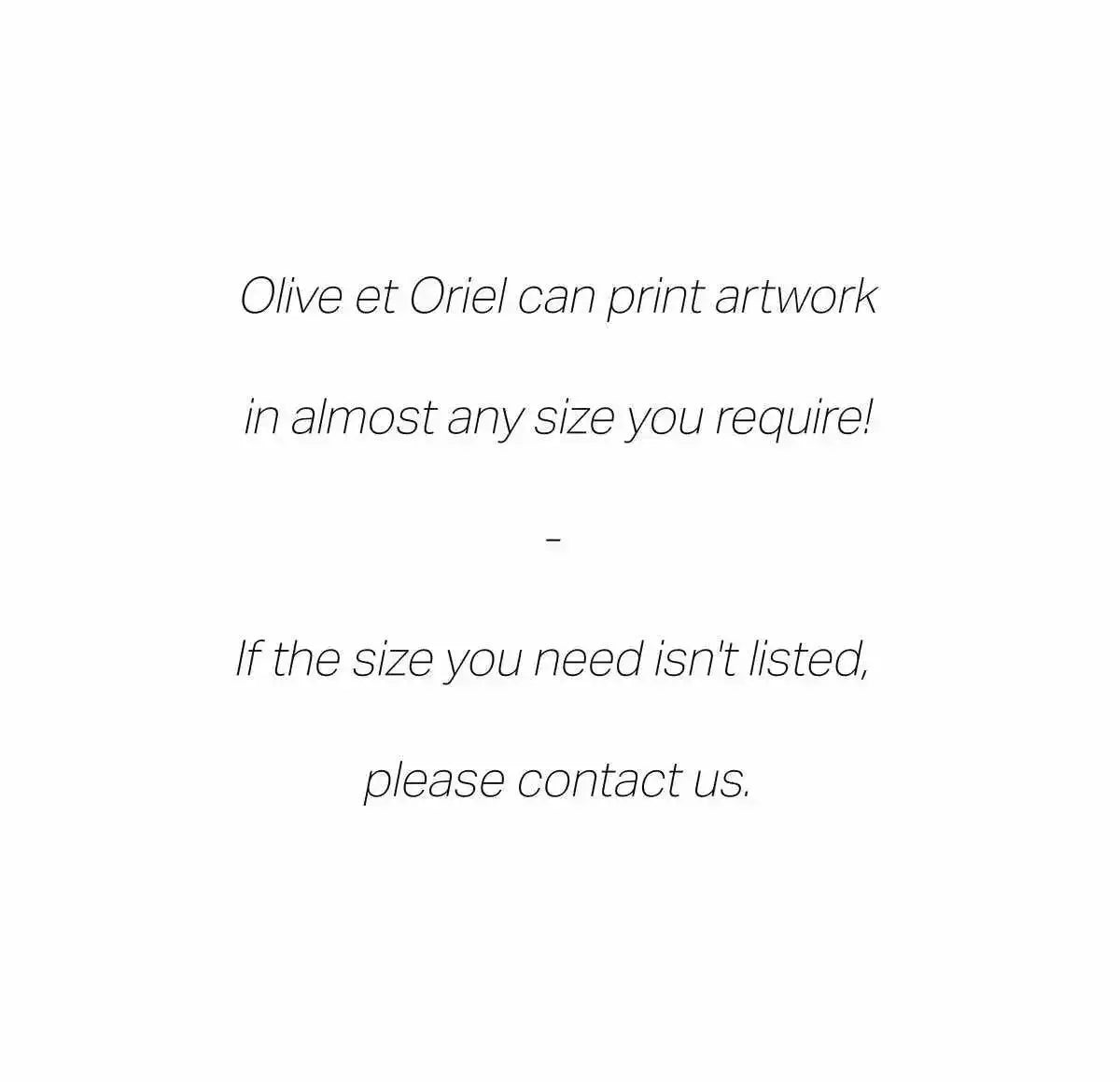 Custom Size Prints | 230gsm Fine Art Print Art Print-PRINT-Olive et Oriel-Olive et Oriel-5 x 7"-Buy-Australian-Art-Prints-Online-with-Olive-et-Oriel-Your-Artwork-Specialists-Austrailia-Decorate-With-Coastal-Photo-Wall-Art-Prints-From-Our-Beach-House-Artwork-Collection-Fine-Poster-and-Framed-Artwork