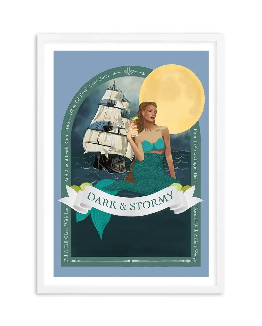 Art print featuring a mermaid with a cocktail, a sailing ship, and a full moon on a dark blue background, displayed in a white frame with a white border. The mermaid has a teal scale tail and top, holding a drink with a lime wedge. A white banner across the bottom reads "DARK & STORMY" with limes. Recipe instructions are printed on the left and right sides of the image.