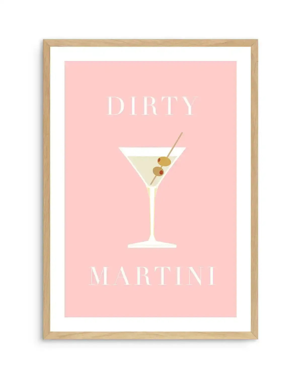 Dirty Martini Art Print-PRINT-Olive et Oriel-Olive et Oriel-A5 | 5.8" x 8.3" | 14.8 x 21cm-Oak-With White Border-Buy-Australian-Art-Prints-Online-with-Olive-et-Oriel-Your-Artwork-Specialists-Austrailia-Decorate-With-Coastal-Photo-Wall-Art-Prints-From-Our-Beach-House-Artwork-Collection-Fine-Poster-and-Framed-Artwork