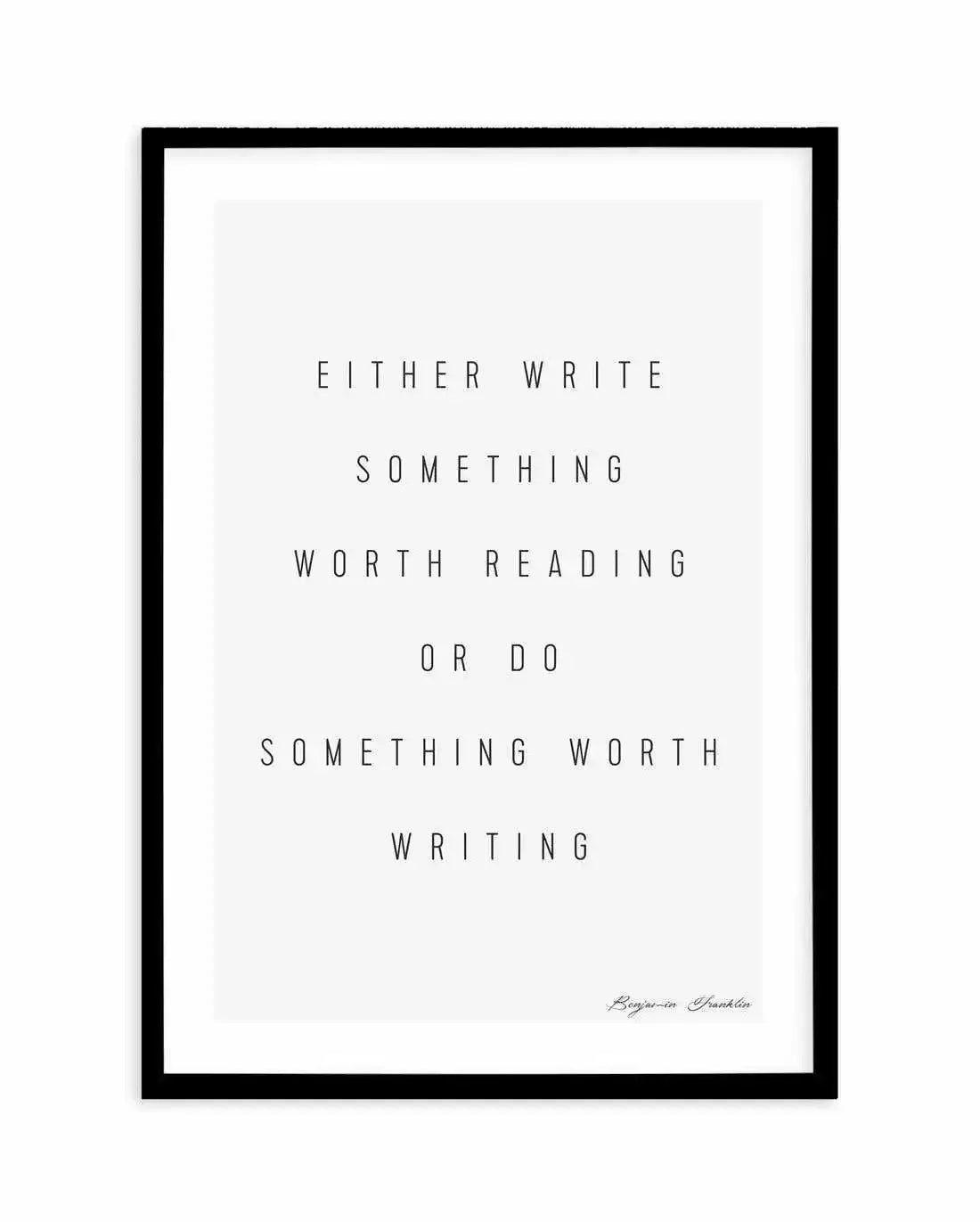 Do Something | Benjamin Franklin Art Print-PRINT-Olive et Oriel-Olive et Oriel-A5 | 5.8" x 8.3" | 14.8 x 21cm-Black-With White Border-Buy-Australian-Art-Prints-Online-with-Olive-et-Oriel-Your-Artwork-Specialists-Austrailia-Decorate-With-Coastal-Photo-Wall-Art-Prints-From-Our-Beach-House-Artwork-Collection-Fine-Poster-and-Framed-Artwork