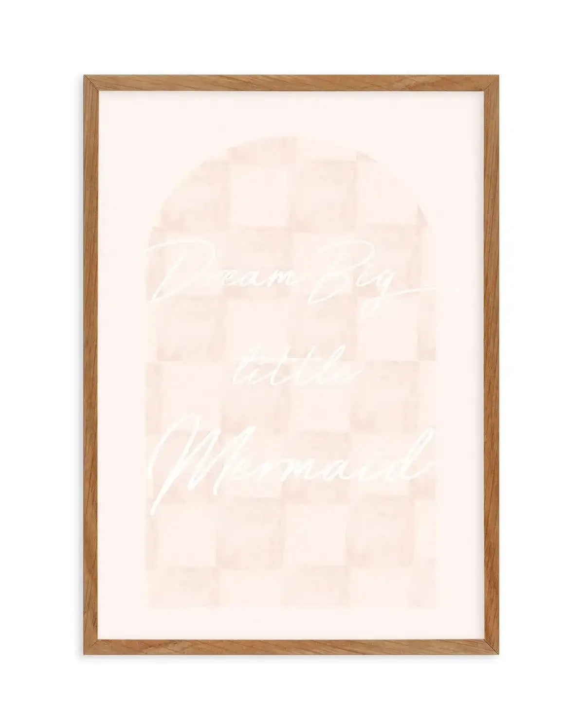 Dream Big Little Mermaid Art Print-PRINT-Olive et Oriel-Olive et Oriel-Buy-Australian-Art-Prints-Online-with-Olive-et-Oriel-Your-Artwork-Specialists-Austrailia-Decorate-With-Coastal-Photo-Wall-Art-Prints-From-Our-Beach-House-Artwork-Collection-Fine-Poster-and-Framed-Artwork