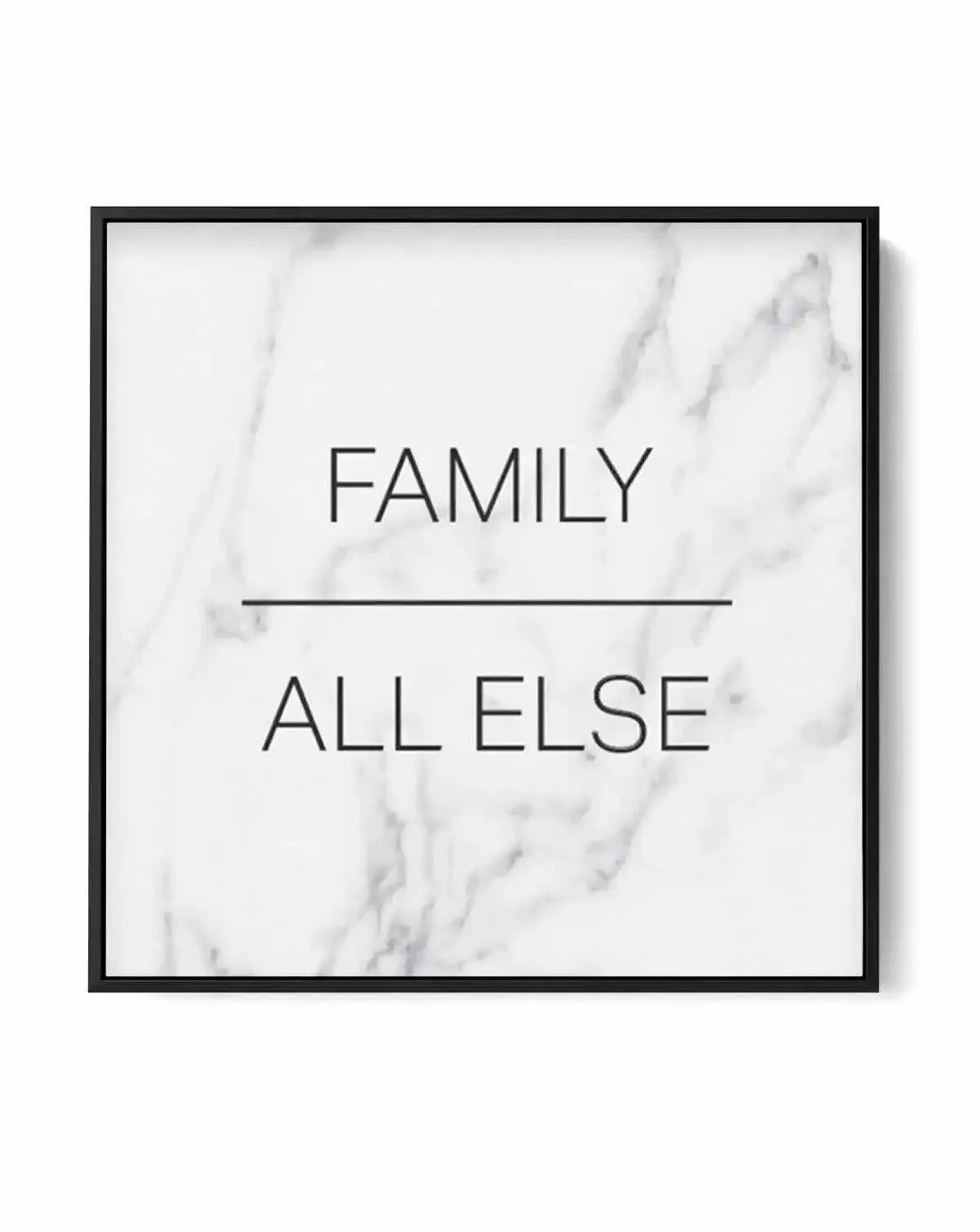 Family Over All Else SQ | Framed Canvas Art Print from Olive et Oriel where you can shop wallpaper and artworks online