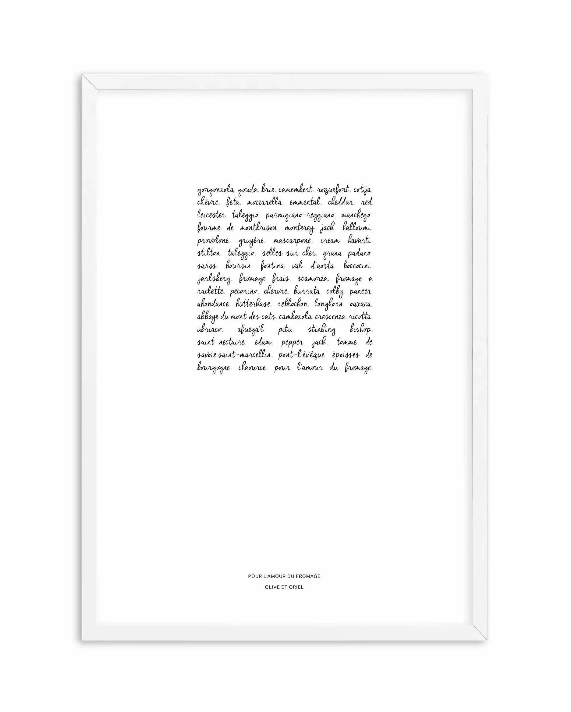 For The Love Of Cheese Art Print-PRINT-Olive et Oriel-Olive et Oriel-A4 | 8.3" x 11.7" | 21 x 29.7cm-White-With White Border-Buy-Australian-Art-Prints-Online-with-Olive-et-Oriel-Your-Artwork-Specialists-Austrailia-Decorate-With-Coastal-Photo-Wall-Art-Prints-From-Our-Beach-House-Artwork-Collection-Fine-Poster-and-Framed-Artwork