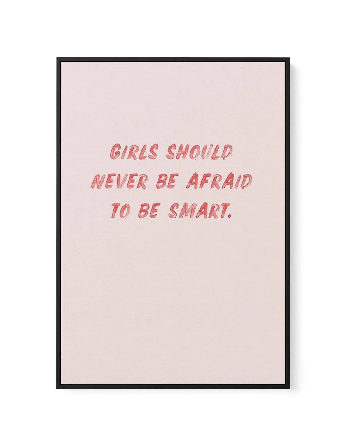 Girls Should Never | 2 Colour Options | Framed Canvas-CANVAS-You can shop wall art online with Olive et Oriel for everything from abstract art to fun kids wall art. Our beautiful modern art prints and canvas art are available from large canvas prints to wall art paintings and our proudly Australian artwork collection offers only the highest quality framed large wall art and canvas art Australia - You can buy fashion photography prints or Hampton print posters and paintings on canvas from Olive e