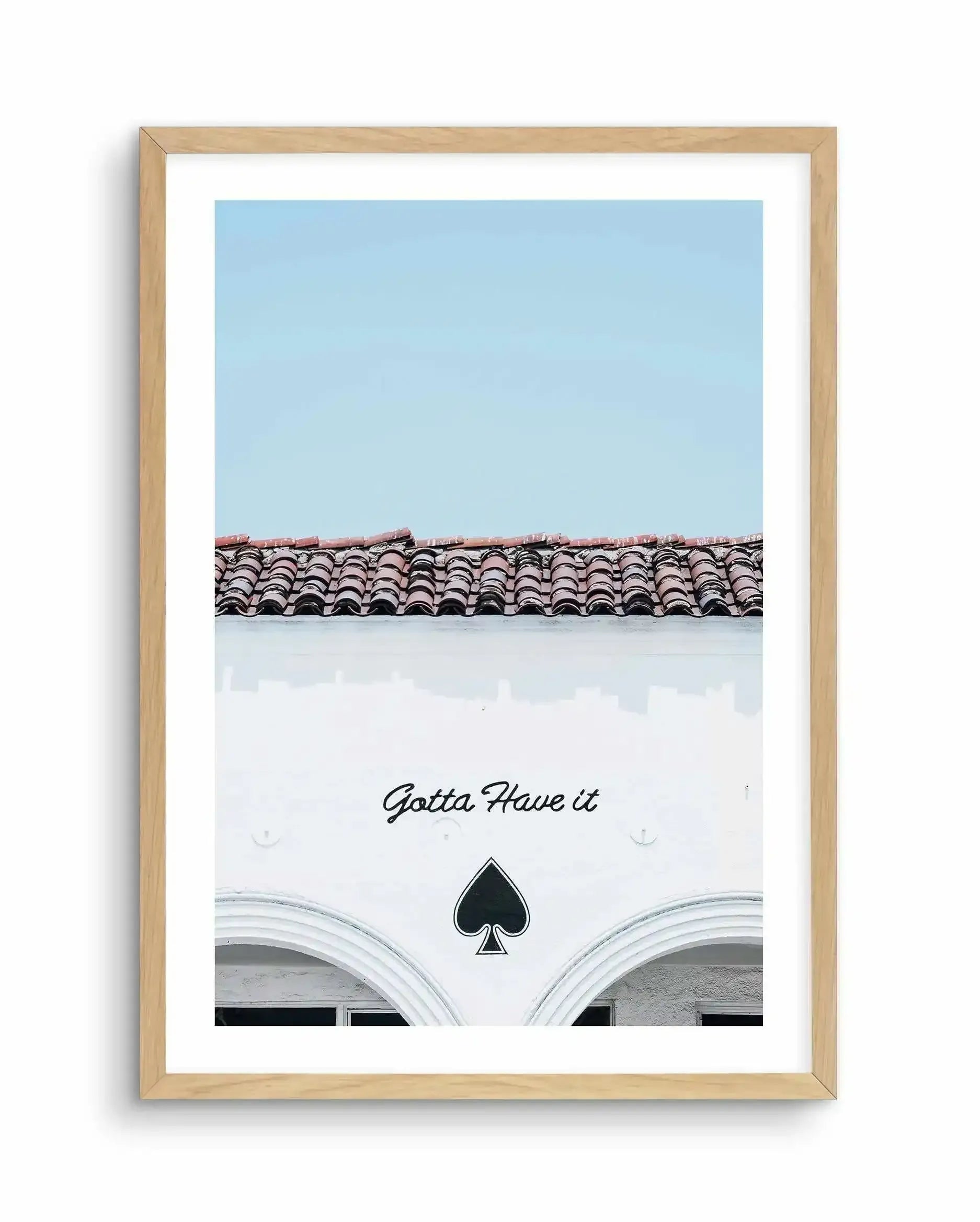 Gotta Have It Art Print-PRINT-Olive et Oriel-Olive et Oriel-A5 | 5.8" x 8.3" | 14.8 x 21cm-Oak-With White Border-Buy-Australian-Art-Prints-Online-with-Olive-et-Oriel-Your-Artwork-Specialists-Austrailia-Decorate-With-Coastal-Photo-Wall-Art-Prints-From-Our-Beach-House-Artwork-Collection-Fine-Poster-and-Framed-Artwork