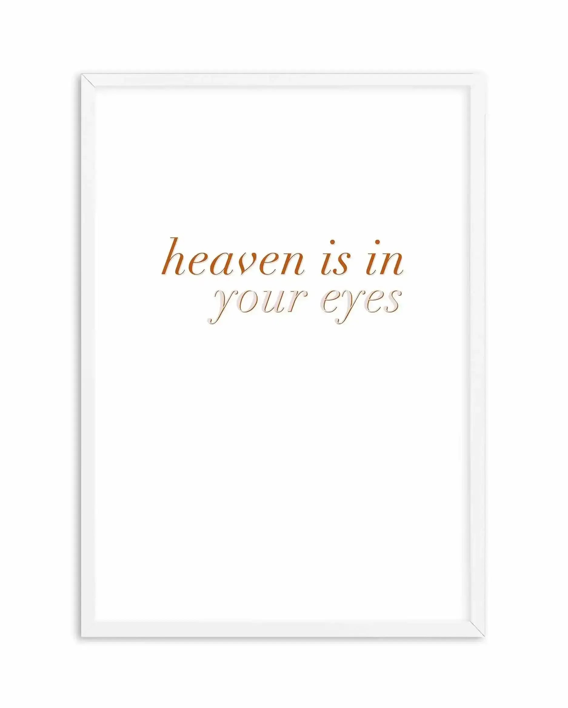 Heaven Is In Your Eyes | Golden Art Print-PRINT-Olive et Oriel-Olive et Oriel-A4 | 8.3" x 11.7" | 21 x 29.7cm-White-With White Border-Buy-Australian-Art-Prints-Online-with-Olive-et-Oriel-Your-Artwork-Specialists-Austrailia-Decorate-With-Coastal-Photo-Wall-Art-Prints-From-Our-Beach-House-Artwork-Collection-Fine-Poster-and-Framed-Artwork