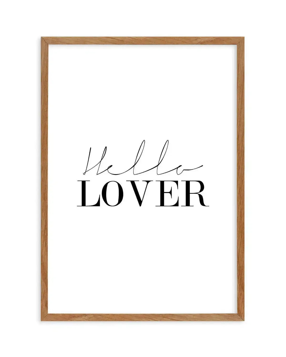 Hello Lover | PT Art Print-PRINT-Olive et Oriel-Olive et Oriel-50x70 cm | 19.6" x 27.5"-Walnut-With White Border-Buy-Australian-Art-Prints-Online-with-Olive-et-Oriel-Your-Artwork-Specialists-Austrailia-Decorate-With-Coastal-Photo-Wall-Art-Prints-From-Our-Beach-House-Artwork-Collection-Fine-Poster-and-Framed-Artwork