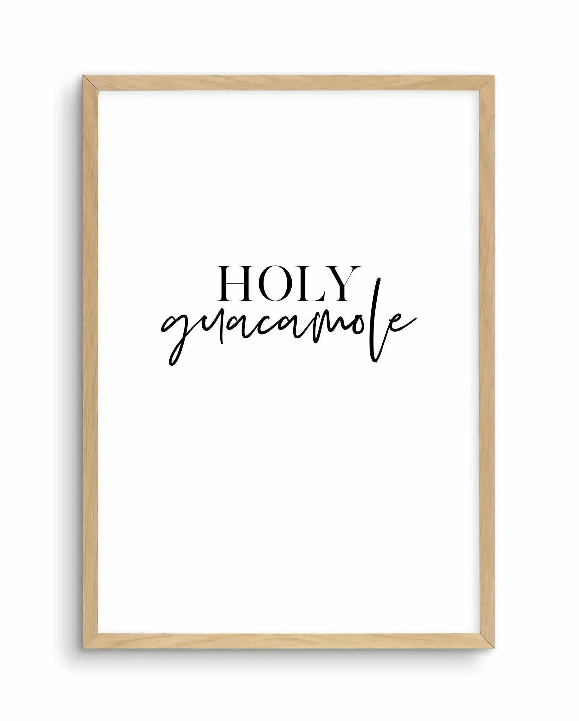Holy Guacamole Art Print-PRINT-Olive et Oriel-Olive et Oriel-A5 | 5.8" x 8.3" | 14.8 x 21cm-Oak-With White Border-Buy-Australian-Art-Prints-Online-with-Olive-et-Oriel-Your-Artwork-Specialists-Austrailia-Decorate-With-Coastal-Photo-Wall-Art-Prints-From-Our-Beach-House-Artwork-Collection-Fine-Poster-and-Framed-Artwork