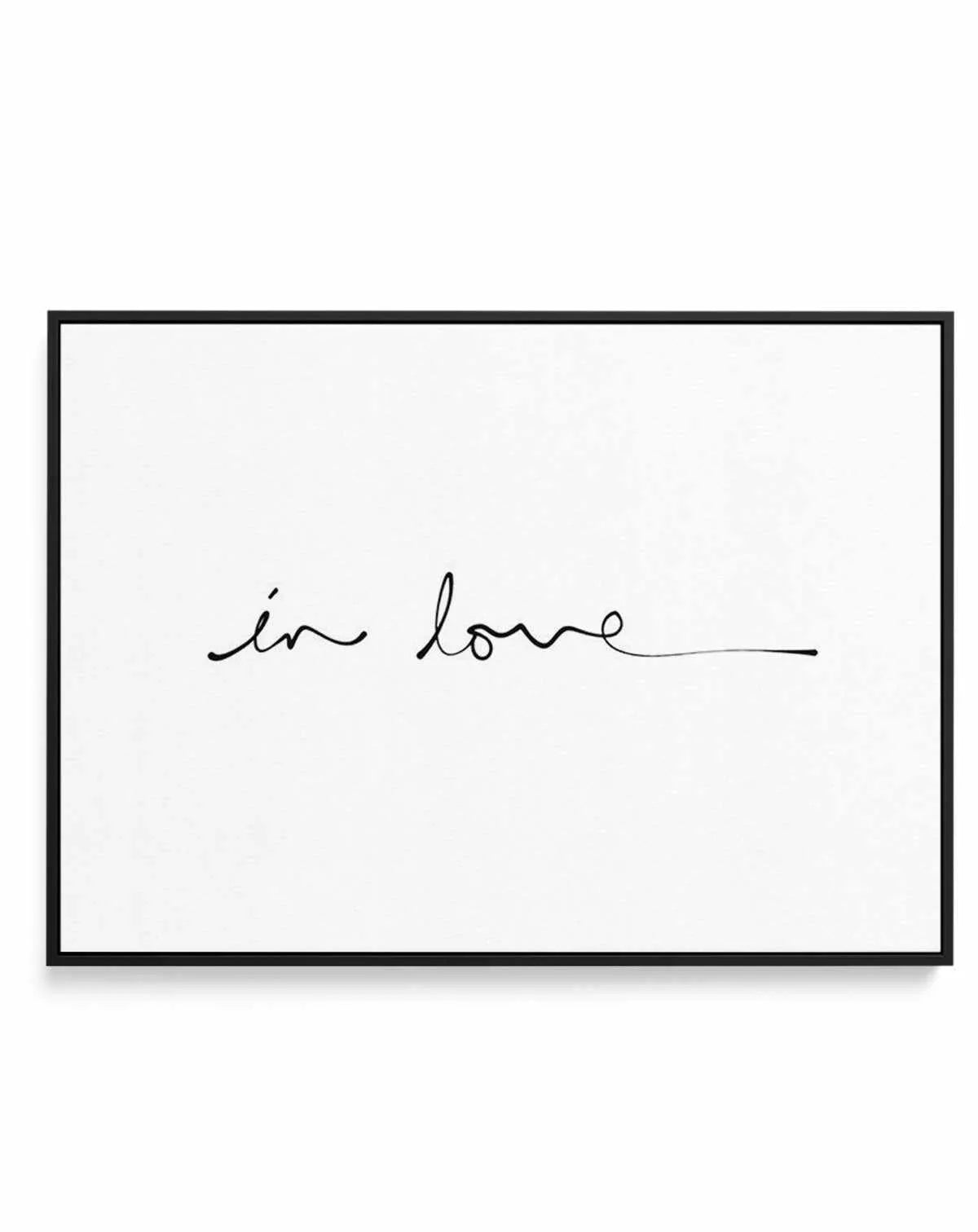 In Love (Hand scripted) | Framed Canvas-CANVAS-You can shop wall art online with Olive et Oriel for everything from abstract art to fun kids wall art. Our beautiful modern art prints and canvas art are available from large canvas prints to wall art paintings and our proudly Australian artwork collection offers only the highest quality framed large wall art and canvas art Australia - You can buy fashion photography prints or Hampton print posters and paintings on canvas from Olive et Oriel and ha
