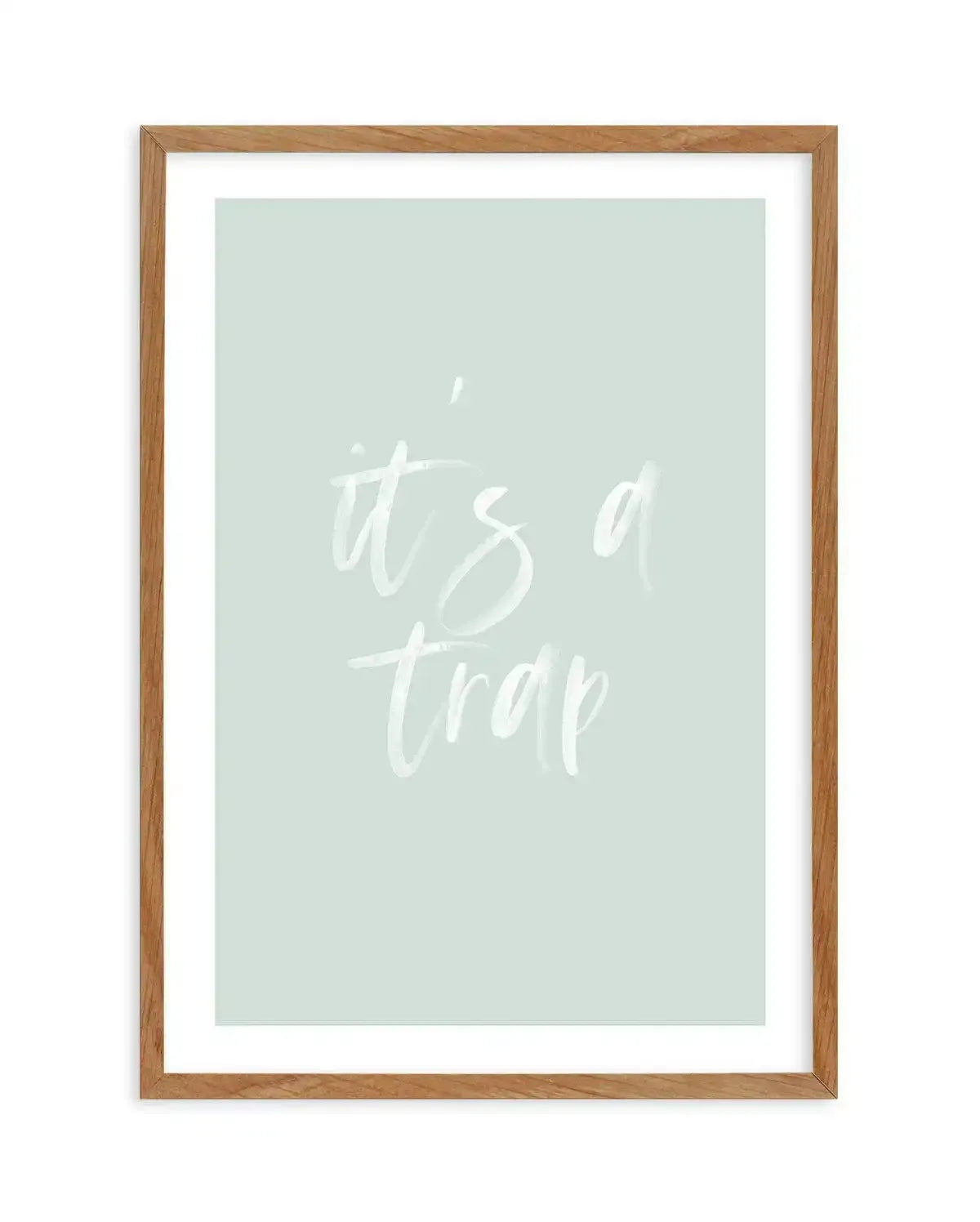 It's A Trap | 3 Colours Options Art Print-PRINT-Olive et Oriel-Olive et Oriel | Art Prints & Posters Online-Blush-40x50 cm | 15.7" x 19.7"-Walnut-Buy-Australian-Art-Prints-Online-with-Olive-et-Oriel-Your-Artwork-Specialists-Austrailia-Decorate-With-Coastal-Photo-Wall-Art-Prints-From-Our-Beach-House-Artwork-Collection-Fine-Poster-and-Framed-Artwork