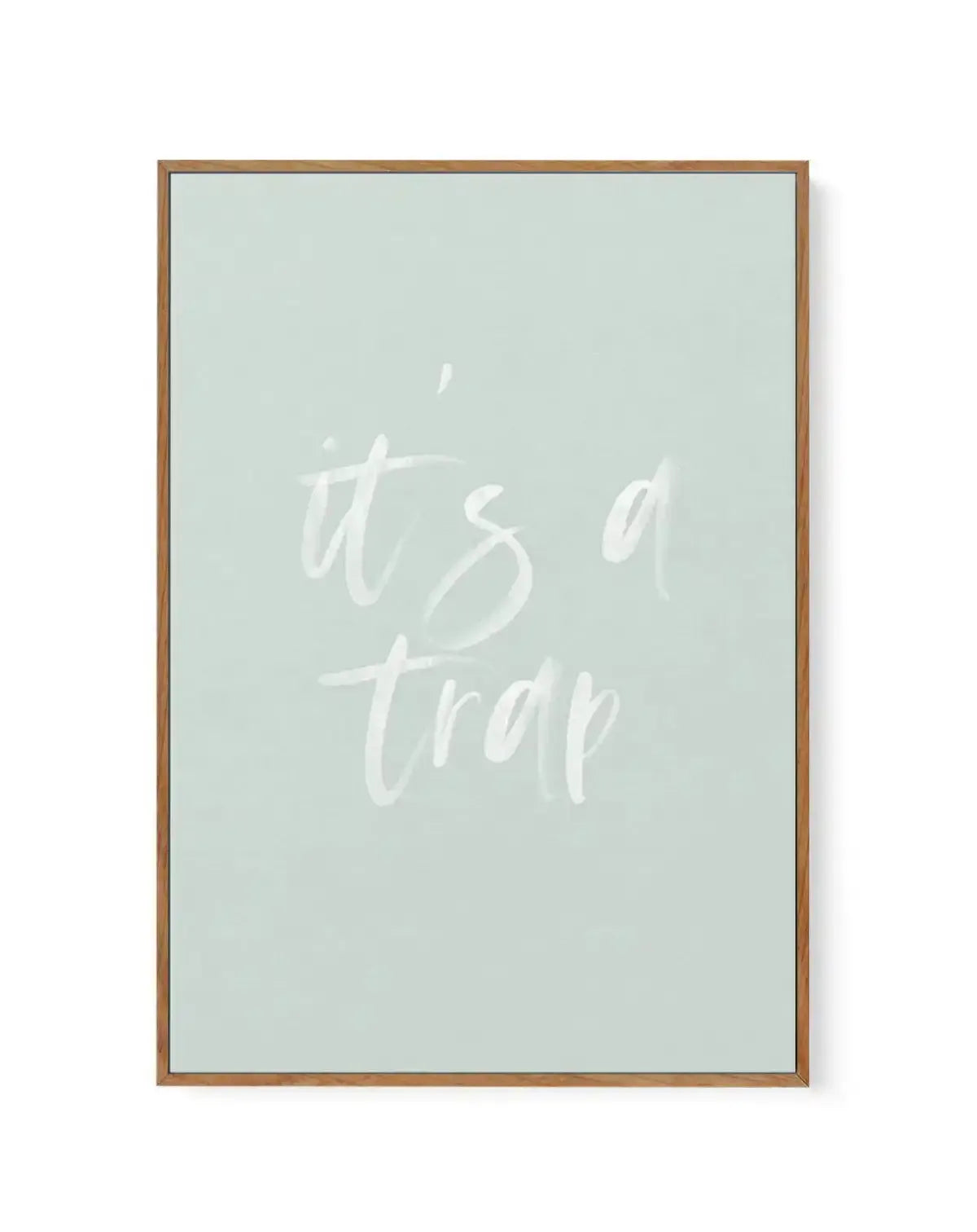 It's A Trap | 3 Colours Options | Framed Canvas-CANVAS-You can shop wall art online with Olive et Oriel for everything from abstract art to fun kids wall art. Our beautiful modern art prints and canvas art are available from large canvas prints to wall art paintings and our proudly Australian artwork collection offers only the highest quality framed large wall art and canvas art Australia - You can buy fashion photography prints or Hampton print posters and paintings on canvas from Olive et Orie