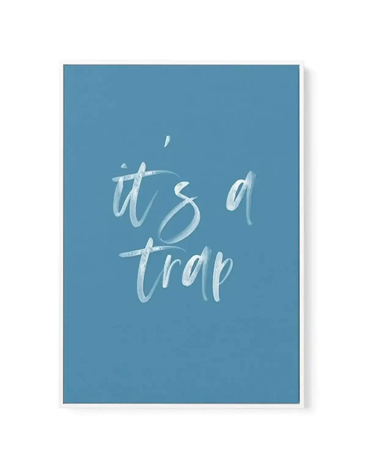 It's A Trap | Ocean Blue | Framed Canvas-CANVAS-You can shop wall art online with Olive et Oriel for everything from abstract art to fun kids wall art. Our beautiful modern art prints and canvas art are available from large canvas prints to wall art paintings and our proudly Australian artwork collection offers only the highest quality framed large wall art and canvas art Australia - You can buy fashion photography prints or Hampton print posters and paintings on canvas from Olive et Oriel and h