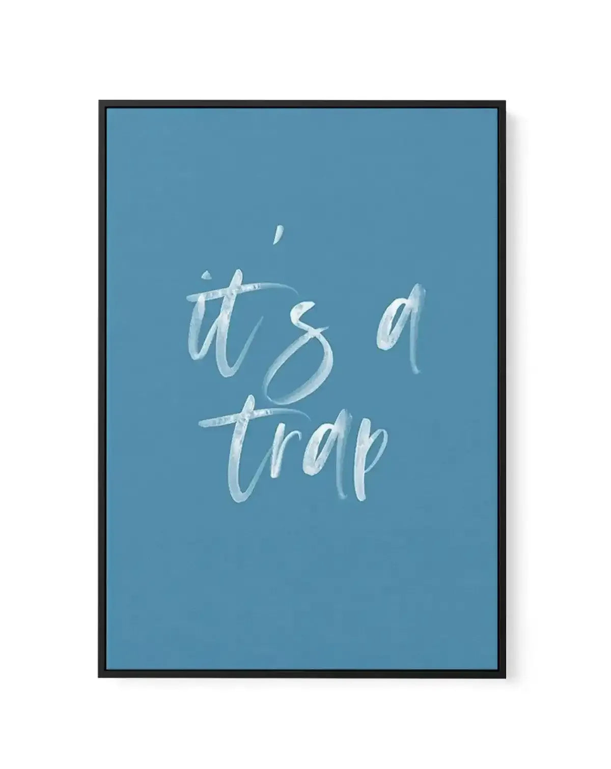 It's A Trap | Ocean Blue | Framed Canvas-CANVAS-You can shop wall art online with Olive et Oriel for everything from abstract art to fun kids wall art. Our beautiful modern art prints and canvas art are available from large canvas prints to wall art paintings and our proudly Australian artwork collection offers only the highest quality framed large wall art and canvas art Australia - You can buy fashion photography prints or Hampton print posters and paintings on canvas from Olive et Oriel and h