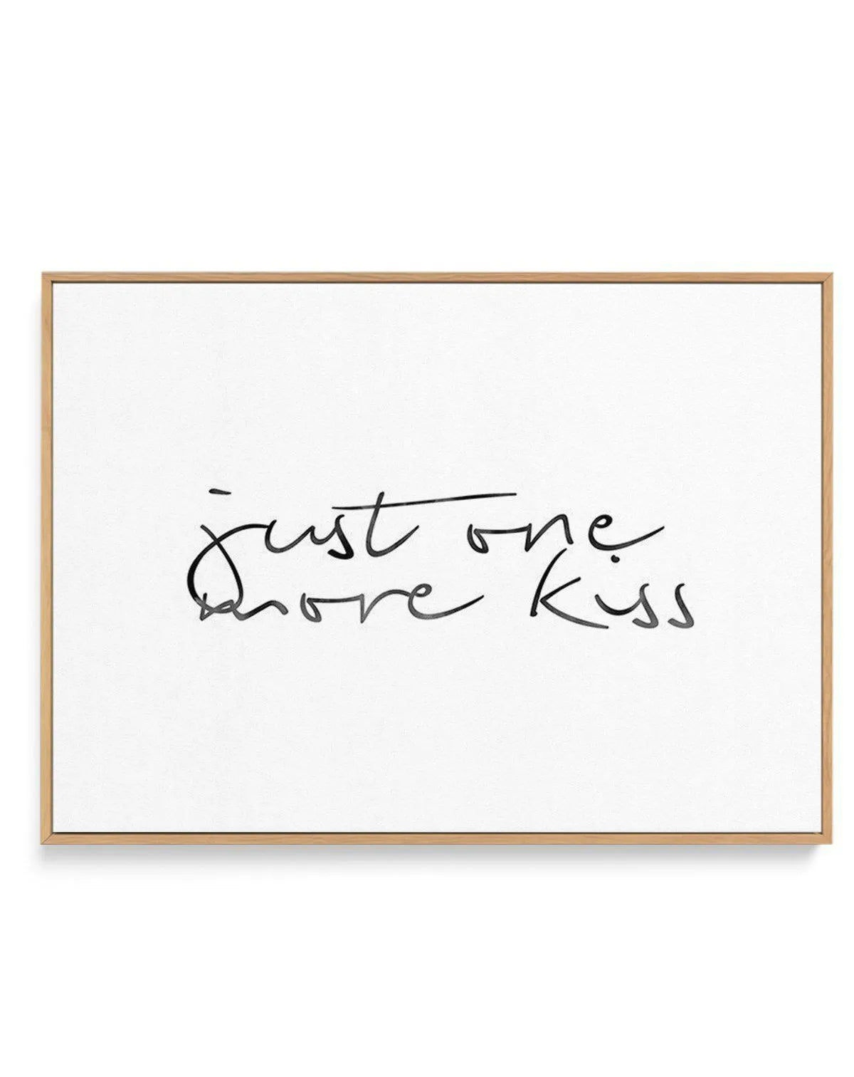 Just One More Kiss | LS | Framed Canvas-CANVAS-You can shop wall art online with Olive et Oriel for everything from abstract art to fun kids wall art. Our beautiful modern art prints and canvas art are available from large canvas prints to wall art paintings and our proudly Australian artwork collection offers only the highest quality framed large wall art and canvas art Australia - You can buy fashion photography prints or Hampton print posters and paintings on canvas from Olive et Oriel and ha