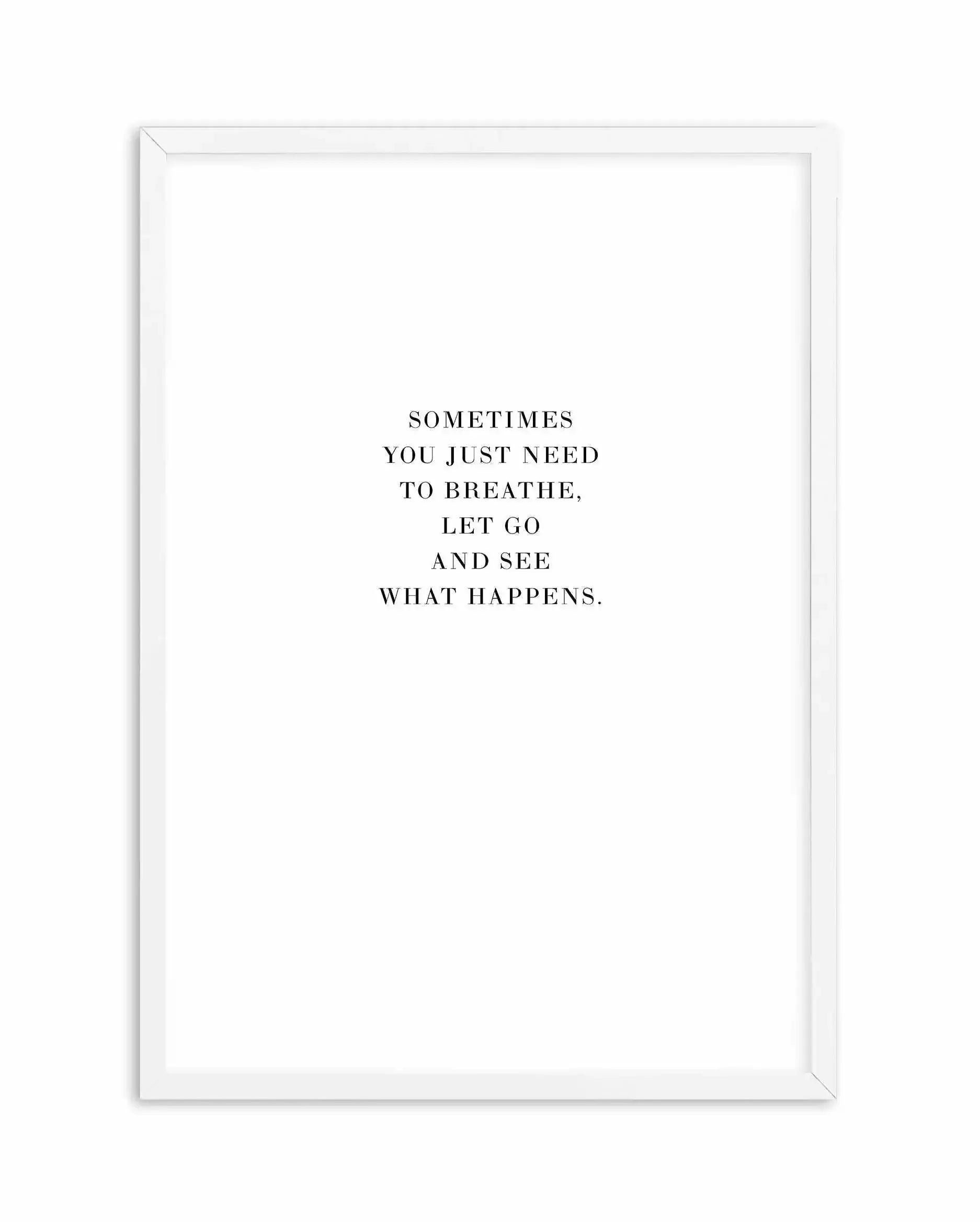 Let Go Art Print-PRINT-Olive et Oriel-Olive et Oriel-A4 | 8.3" x 11.7" | 21 x 29.7cm-White-With White Border-Buy-Australian-Art-Prints-Online-with-Olive-et-Oriel-Your-Artwork-Specialists-Austrailia-Decorate-With-Coastal-Photo-Wall-Art-Prints-From-Our-Beach-House-Artwork-Collection-Fine-Poster-and-Framed-Artwork