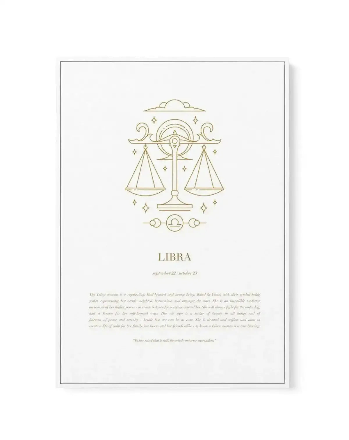 Libra | Celestial Zodiac | Framed Canvas-CANVAS-You can shop wall art online with Olive et Oriel for everything from abstract art to fun kids wall art. Our beautiful modern art prints and canvas art are available from large canvas prints to wall art paintings and our proudly Australian artwork collection offers only the highest quality framed large wall art and canvas art Australia - You can buy fashion photography prints or Hampton print posters and paintings on canvas from Olive et Oriel and h