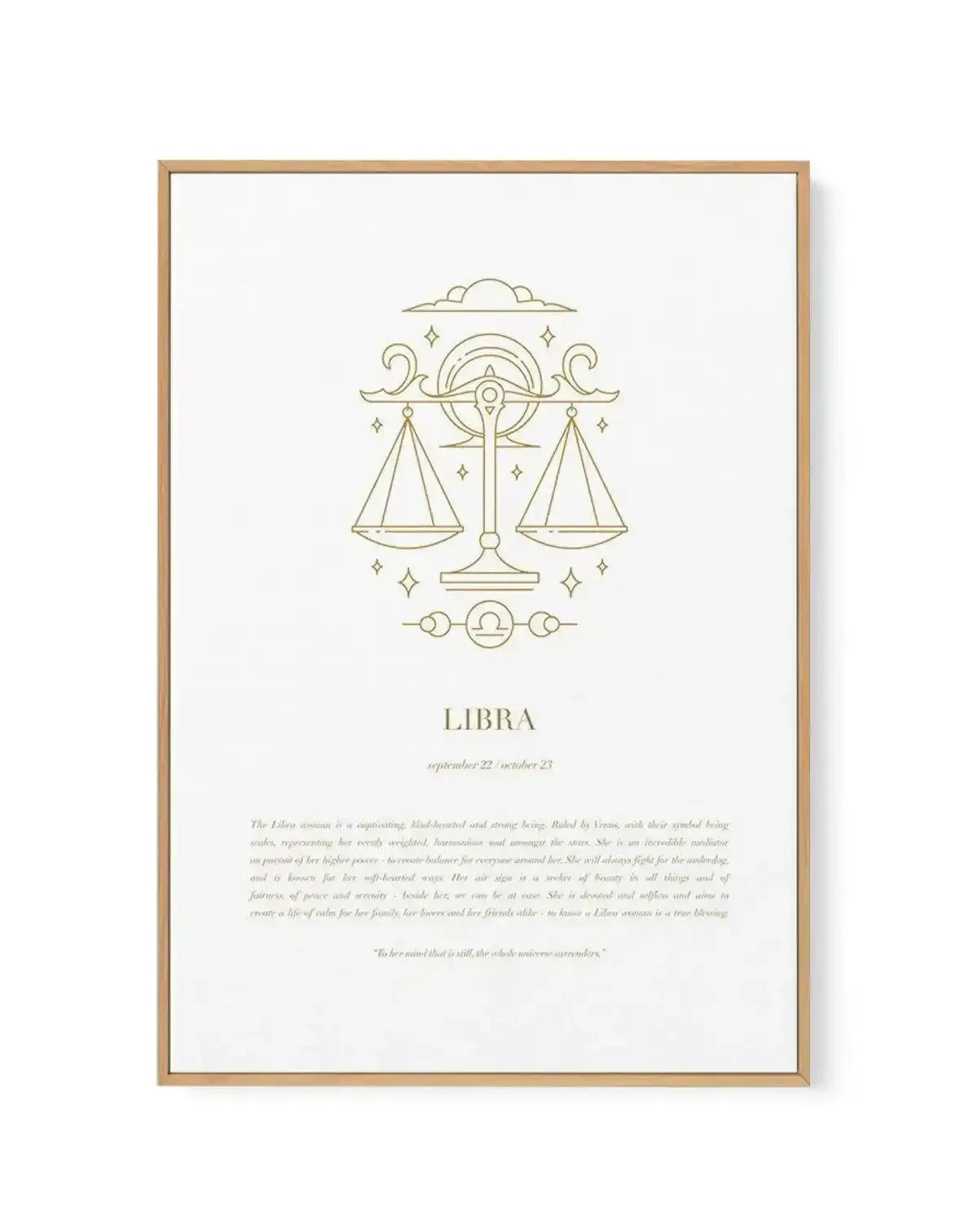 Libra | Celestial Zodiac | Framed Canvas-CANVAS-You can shop wall art online with Olive et Oriel for everything from abstract art to fun kids wall art. Our beautiful modern art prints and canvas art are available from large canvas prints to wall art paintings and our proudly Australian artwork collection offers only the highest quality framed large wall art and canvas art Australia - You can buy fashion photography prints or Hampton print posters and paintings on canvas from Olive et Oriel and h
