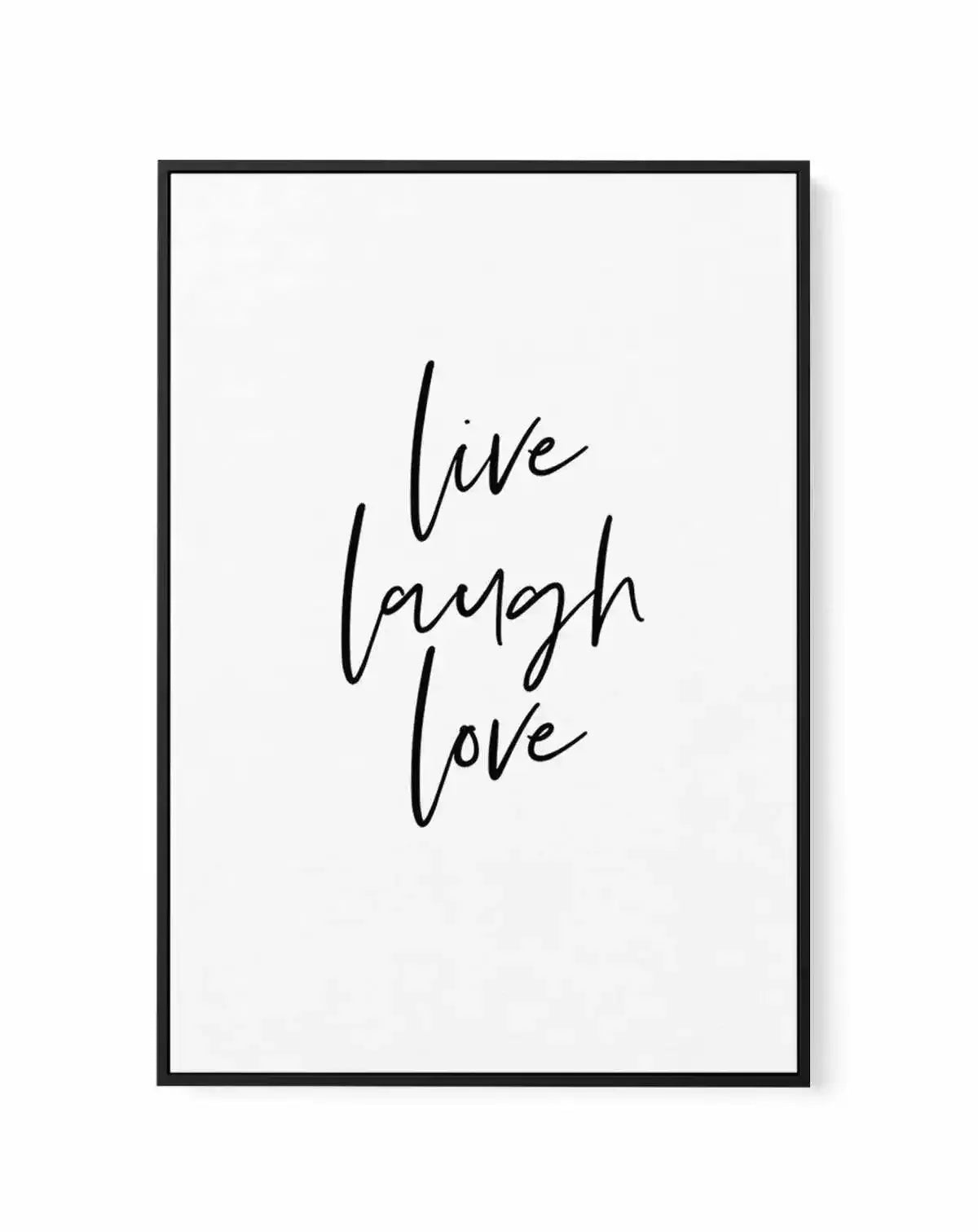 Live, Laugh, Love | Framed Canvas-CANVAS-You can shop wall art online with Olive et Oriel for everything from abstract art to fun kids wall art. Our beautiful modern art prints and canvas art are available from large canvas prints to wall art paintings and our proudly Australian artwork collection offers only the highest quality framed large wall art and canvas art Australia - You can buy fashion photography prints or Hampton print posters and paintings on canvas from Olive et Oriel and have the