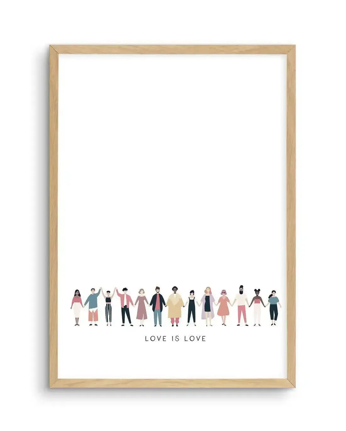 Love Is Love | Human Rights Art Print-PRINT-Olive et Oriel-Olive et Oriel-A5 | 5.8" x 8.3" | 14.8 x 21cm-Oak-With White Border-Buy-Australian-Art-Prints-Online-with-Olive-et-Oriel-Your-Artwork-Specialists-Austrailia-Decorate-With-Coastal-Photo-Wall-Art-Prints-From-Our-Beach-House-Artwork-Collection-Fine-Poster-and-Framed-Artwork