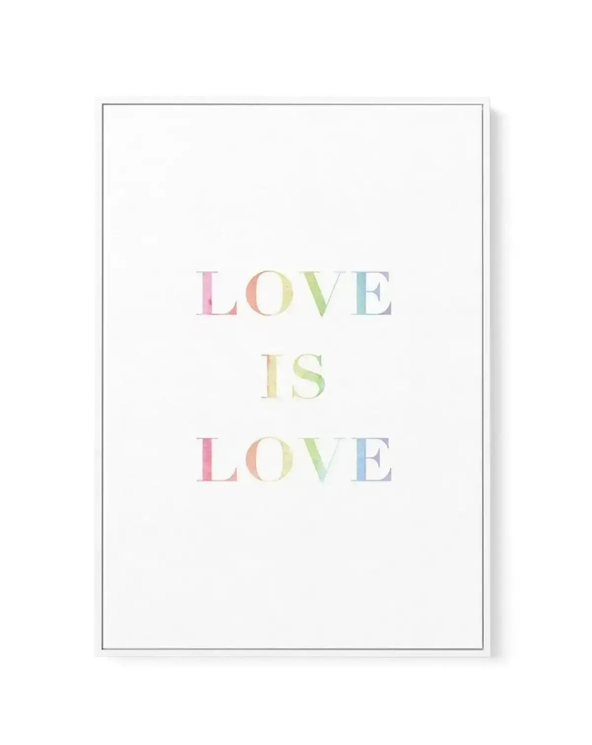 Love is Love | Rainbow | Framed Canvas-CANVAS-You can shop wall art online with Olive et Oriel for everything from abstract art to fun kids wall art. Our beautiful modern art prints and canvas art are available from large canvas prints to wall art paintings and our proudly Australian artwork collection offers only the highest quality framed large wall art and canvas art Australia - You can buy fashion photography prints or Hampton print posters and paintings on canvas from Olive et Oriel and hav