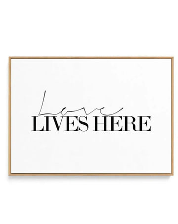 Love Lives Here | Framed Canvas-CANVAS-You can shop wall art online with Olive et Oriel for everything from abstract art to fun kids wall art. Our beautiful modern art prints and canvas art are available from large canvas prints to wall art paintings and our proudly Australian artwork collection offers only the highest quality framed large wall art and canvas art Australia - You can buy fashion photography prints or Hampton print posters and paintings on canvas from Olive et Oriel and have them 