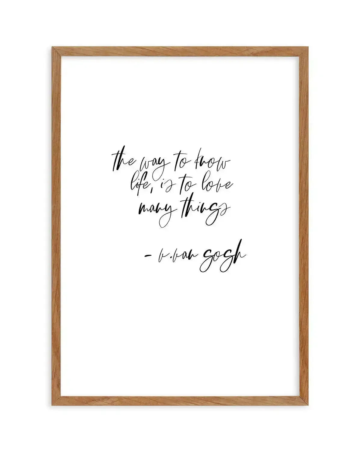 Love Many Things Art Print-PRINT-Olive et Oriel-Olive et Oriel-50x70 cm | 19.6" x 27.5"-Walnut-With White Border-Buy-Australian-Art-Prints-Online-with-Olive-et-Oriel-Your-Artwork-Specialists-Austrailia-Decorate-With-Coastal-Photo-Wall-Art-Prints-From-Our-Beach-House-Artwork-Collection-Fine-Poster-and-Framed-Artwork