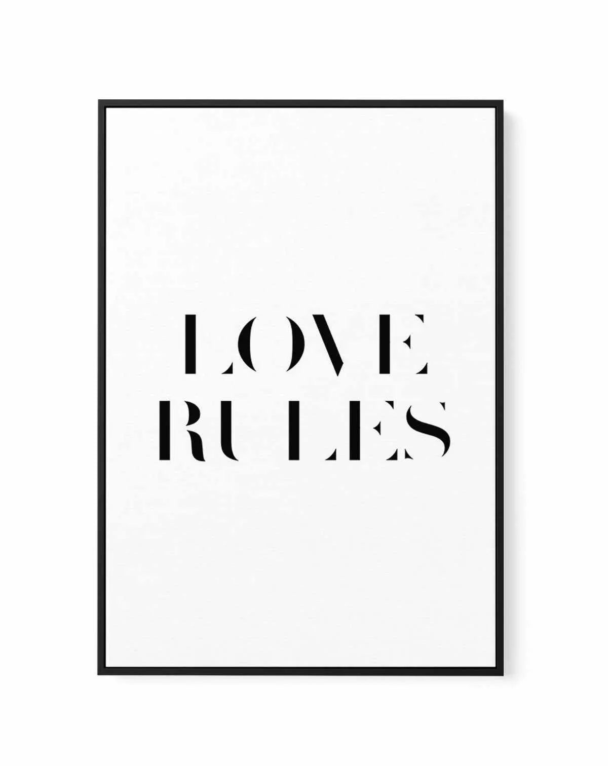 Love Rules | Framed Canvas-CANVAS-You can shop wall art online with Olive et Oriel for everything from abstract art to fun kids wall art. Our beautiful modern art prints and canvas art are available from large canvas prints to wall art paintings and our proudly Australian artwork collection offers only the highest quality framed large wall art and canvas art Australia - You can buy fashion photography prints or Hampton print posters and paintings on canvas from Olive et Oriel and have them deliv