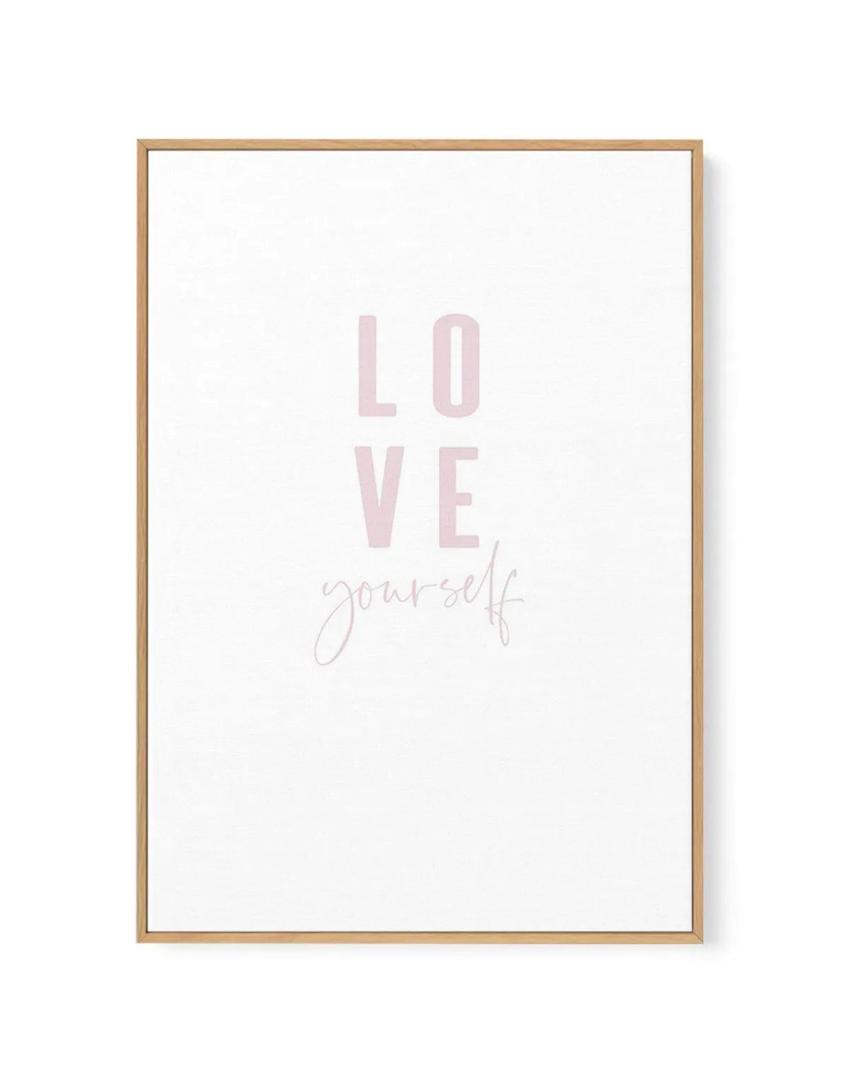 Love Yourself | 2 Colour Options | Framed Canvas-CANVAS-You can shop wall art online with Olive et Oriel for everything from abstract art to fun kids wall art. Our beautiful modern art prints and canvas art are available from large canvas prints to wall art paintings and our proudly Australian artwork collection offers only the highest quality framed large wall art and canvas art Australia - You can buy fashion photography prints or Hampton print posters and paintings on canvas from Olive et Ori