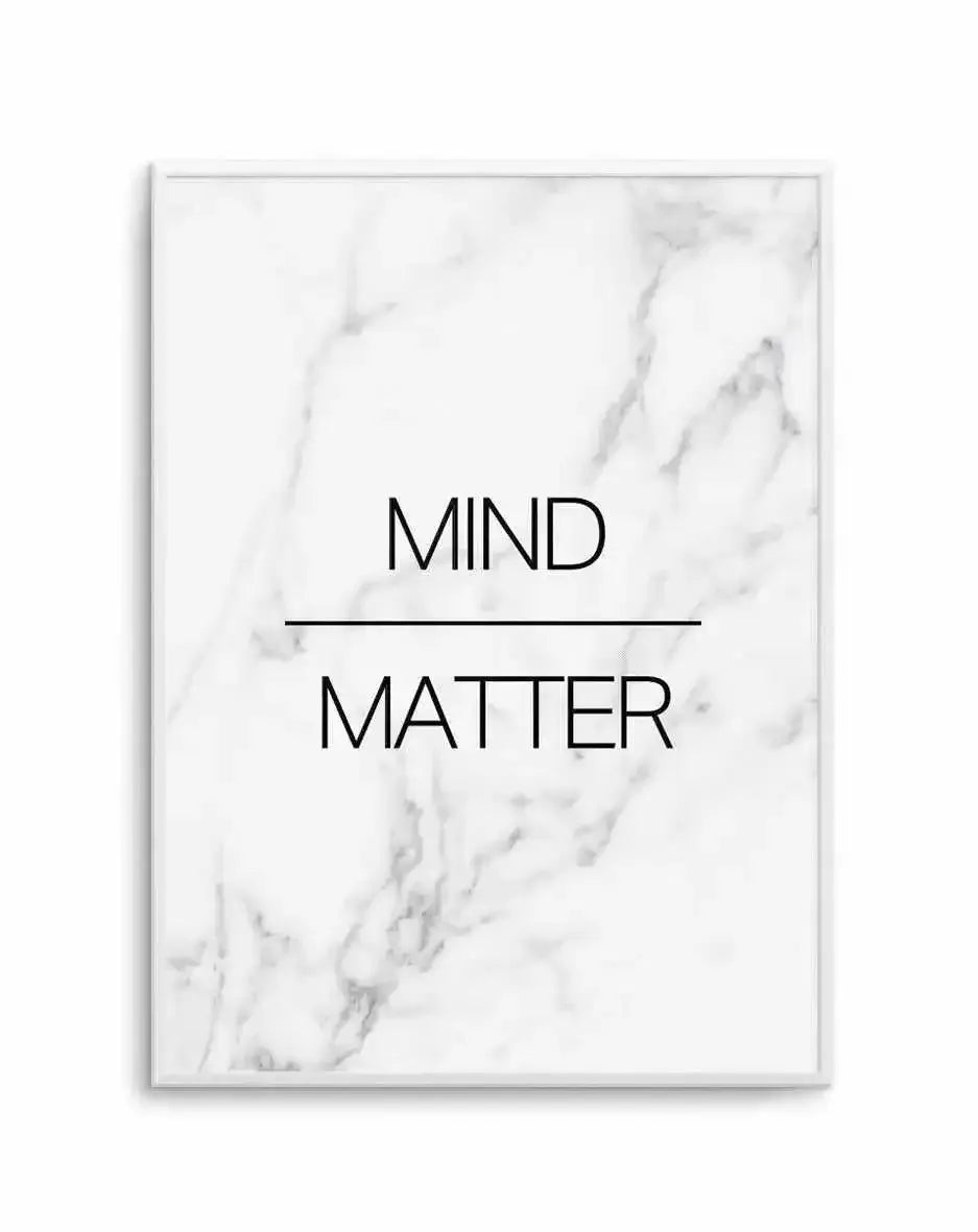 Mind Over Matter Art Print-PRINT-Olive et Oriel-Olive et Oriel-A5 | 5.8" x 8.3" | 14.8 x 21cm-Unframed Art Print-With White Border-Buy-Australian-Art-Prints-Online-with-Olive-et-Oriel-Your-Artwork-Specialists-Austrailia-Decorate-With-Coastal-Photo-Wall-Art-Prints-From-Our-Beach-House-Artwork-Collection-Fine-Poster-and-Framed-Artwork