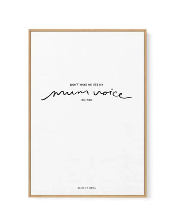 Mum Voice | Hand scripted | Framed Canvas-CANVAS-You can shop wall art online with Olive et Oriel for everything from abstract art to fun kids wall art. Our beautiful modern art prints and canvas art are available from large canvas prints to wall art paintings and our proudly Australian artwork collection offers only the highest quality framed large wall art and canvas art Australia - You can buy fashion photography prints or Hampton print posters and paintings on canvas from Olive et Oriel and 