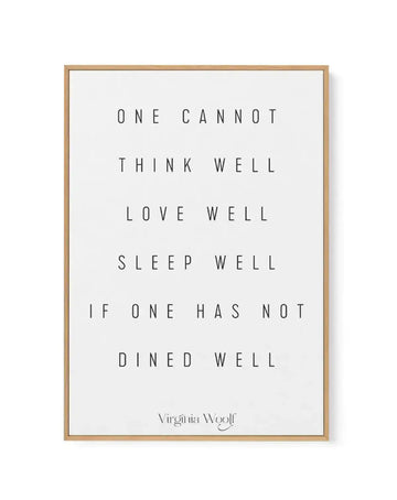 One Cannot | Virginia Woolf | Framed Canvas-CANVAS-You can shop wall art online with Olive et Oriel for everything from abstract art to fun kids wall art. Our beautiful modern art prints and canvas art are available from large canvas prints to wall art paintings and our proudly Australian artwork collection offers only the highest quality framed large wall art and canvas art Australia - You can buy fashion photography prints or Hampton print posters and paintings on canvas from Olive et Oriel an