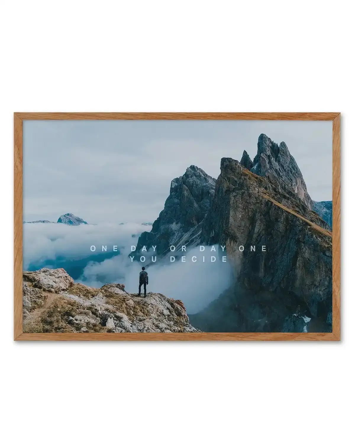 One Day Or Day One, You Decide Art Print-PRINT-Olive et Oriel-Olive et Oriel-50x70 cm | 19.6" x 27.5"-Walnut-With White Border-Buy-Australian-Art-Prints-Online-with-Olive-et-Oriel-Your-Artwork-Specialists-Austrailia-Decorate-With-Coastal-Photo-Wall-Art-Prints-From-Our-Beach-House-Artwork-Collection-Fine-Poster-and-Framed-Artwork