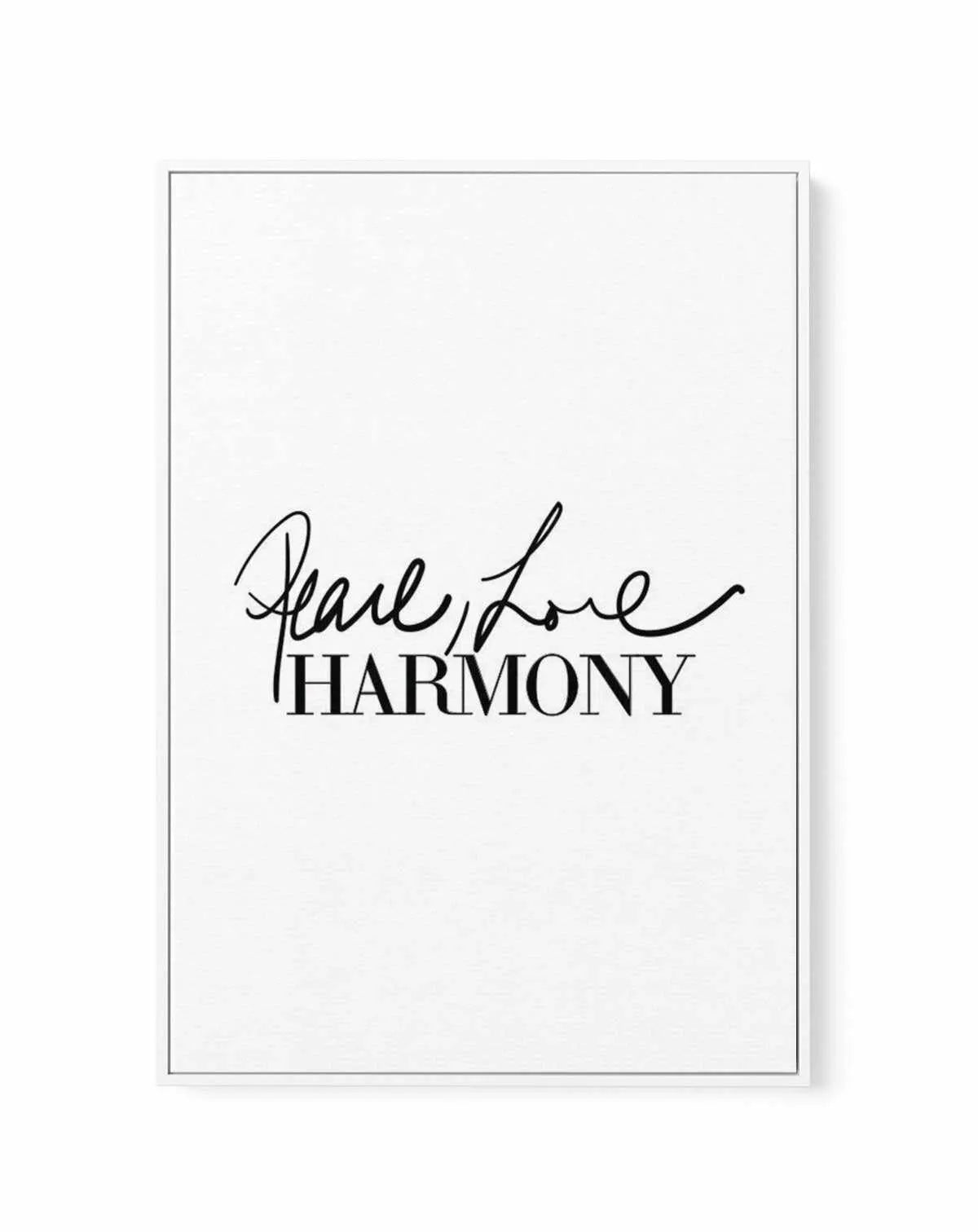 Peace, Love, Harmony | Framed Canvas-CANVAS-You can shop wall art online with Olive et Oriel for everything from abstract art to fun kids wall art. Our beautiful modern art prints and canvas art are available from large canvas prints to wall art paintings and our proudly Australian artwork collection offers only the highest quality framed large wall art and canvas art Australia - You can buy fashion photography prints or Hampton print posters and paintings on canvas from Olive et Oriel and have 