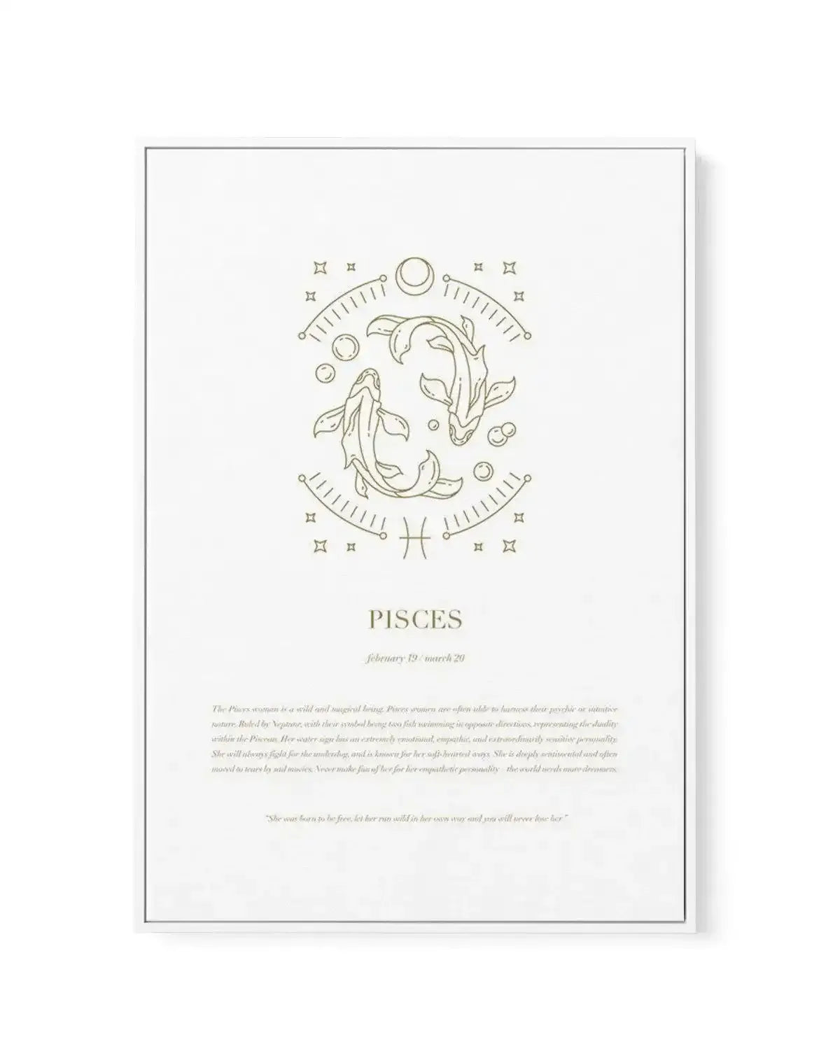 Pisces | Celestial Zodiac | Framed Canvas-CANVAS-You can shop wall art online with Olive et Oriel for everything from abstract art to fun kids wall art. Our beautiful modern art prints and canvas art are available from large canvas prints to wall art paintings and our proudly Australian artwork collection offers only the highest quality framed large wall art and canvas art Australia - You can buy fashion photography prints or Hampton print posters and paintings on canvas from Olive et Oriel and 