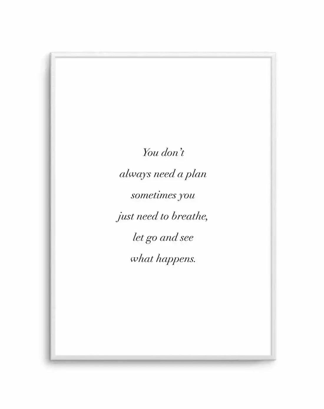 See What Happens Art Print-PRINT-Olive et Oriel-Olive et Oriel-A4 | 8.3" x 11.7" | 21 x 29.7cm-Unframed Art Print-With White Border-Buy-Australian-Art-Prints-Online-with-Olive-et-Oriel-Your-Artwork-Specialists-Austrailia-Decorate-With-Coastal-Photo-Wall-Art-Prints-From-Our-Beach-House-Artwork-Collection-Fine-Poster-and-Framed-Artwork