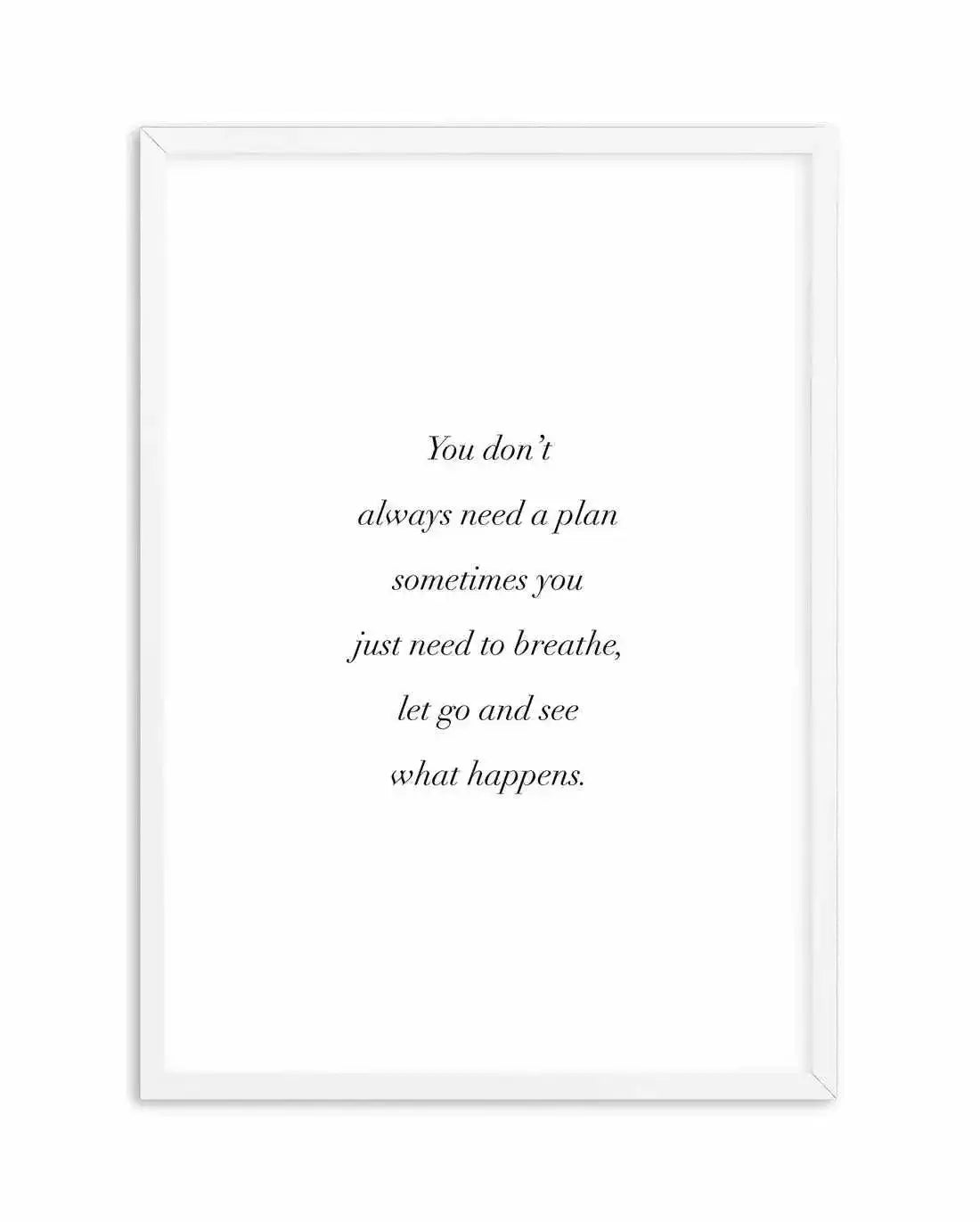 See What Happens Art Print-PRINT-Olive et Oriel-Olive et Oriel-A4 | 8.3" x 11.7" | 21 x 29.7cm-White-With White Border-Buy-Australian-Art-Prints-Online-with-Olive-et-Oriel-Your-Artwork-Specialists-Austrailia-Decorate-With-Coastal-Photo-Wall-Art-Prints-From-Our-Beach-House-Artwork-Collection-Fine-Poster-and-Framed-Artwork