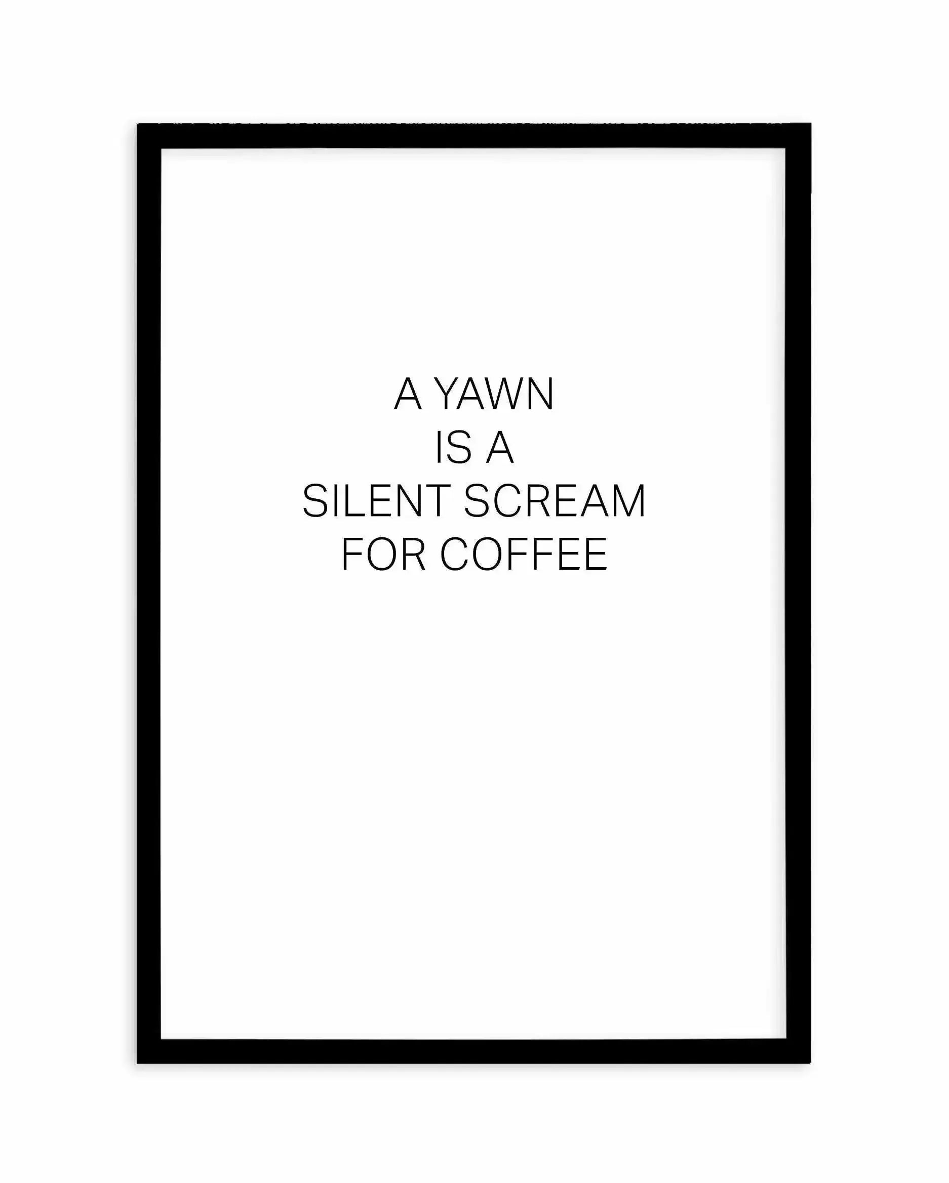 Silent Scream Art Print-PRINT-Olive et Oriel-Olive et Oriel-A4 | 8.3" x 11.7" | 21 x 29.7cm-Black-With White Border-Buy-Australian-Art-Prints-Online-with-Olive-et-Oriel-Your-Artwork-Specialists-Austrailia-Decorate-With-Coastal-Photo-Wall-Art-Prints-From-Our-Beach-House-Artwork-Collection-Fine-Poster-and-Framed-Artwork