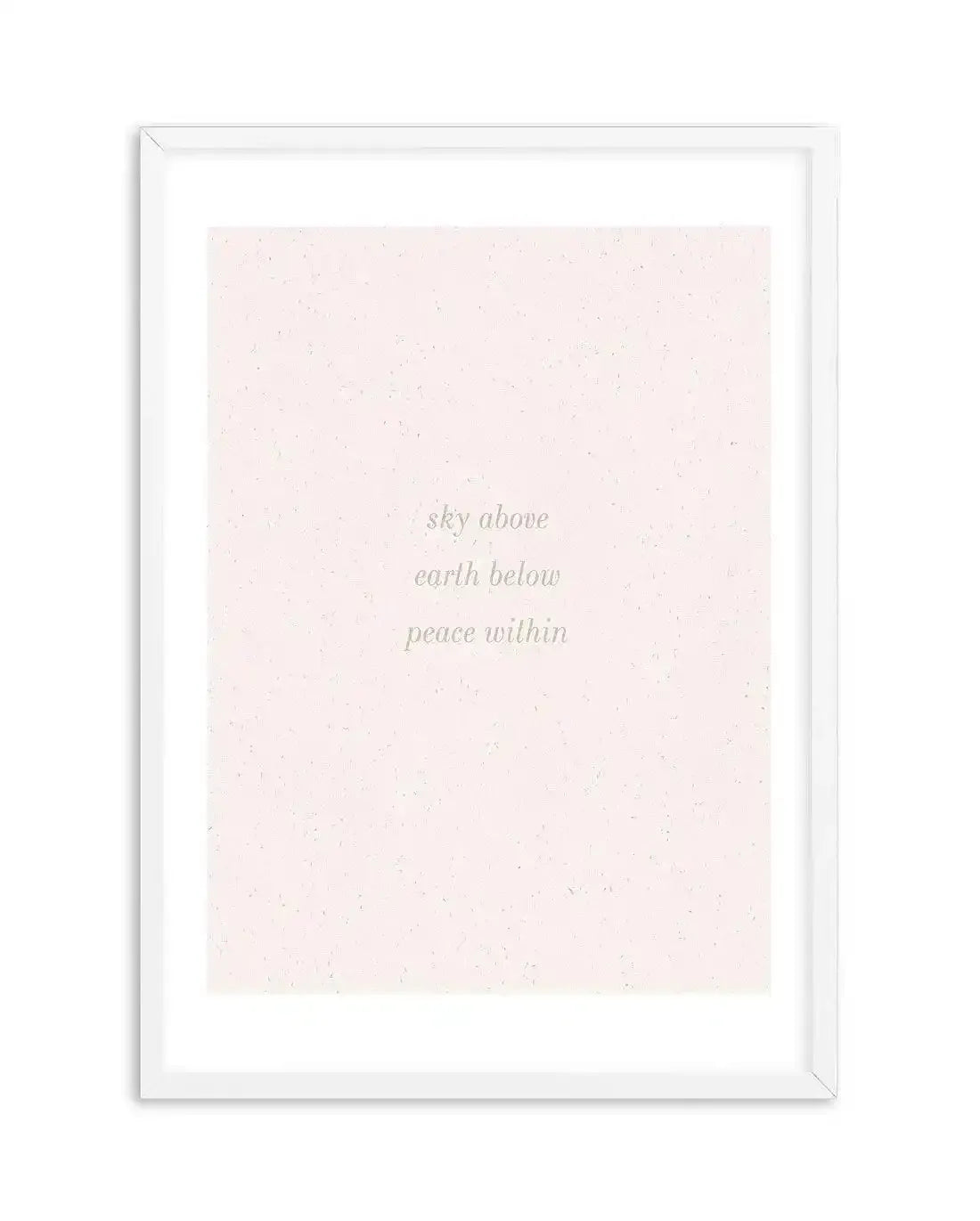 Sky Above, Earth Below, Peace Within Art Print-PRINT-Olive et Oriel-Olive et Oriel-A5 | 5.8" x 8.3" | 14.8 x 21cm-White-With White Border-Buy-Australian-Art-Prints-Online-with-Olive-et-Oriel-Your-Artwork-Specialists-Austrailia-Decorate-With-Coastal-Photo-Wall-Art-Prints-From-Our-Beach-House-Artwork-Collection-Fine-Poster-and-Framed-Artwork