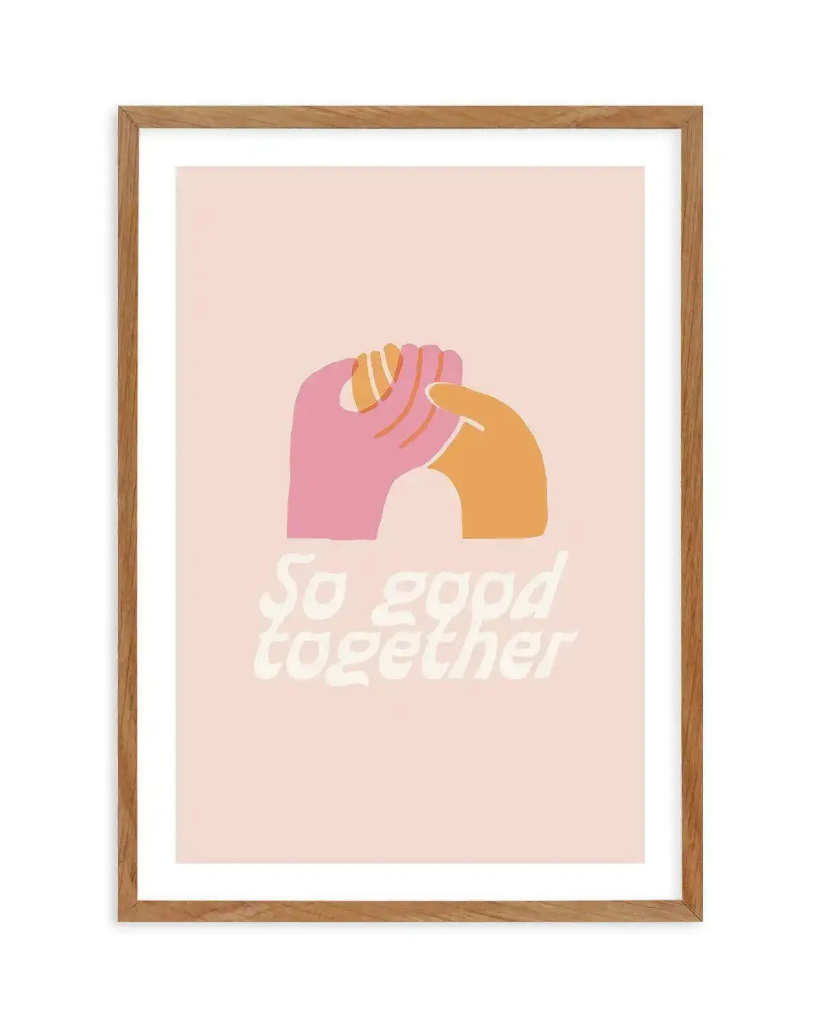 So Good Together Art Print-PRINT-Olive et Oriel-Olive et Oriel-Buy-Australian-Art-Prints-Online-with-Olive-et-Oriel-Your-Artwork-Specialists-Austrailia-Decorate-With-Coastal-Photo-Wall-Art-Prints-From-Our-Beach-House-Artwork-Collection-Fine-Poster-and-Framed-Artwork