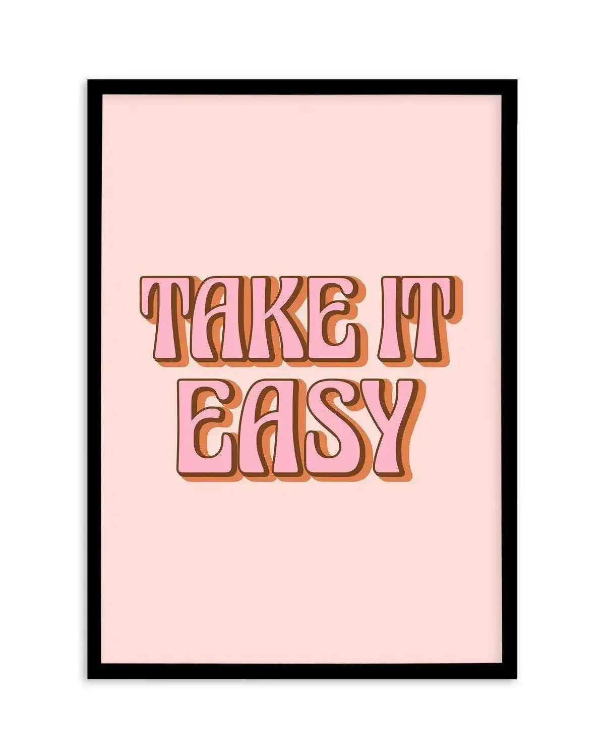 Take It Easy Art Print-PRINT-Olive et Oriel-Olive et Oriel-A5 | 5.8" x 8.3" | 14.8 x 21cm-Black-With White Border-Buy-Australian-Art-Prints-Online-with-Olive-et-Oriel-Your-Artwork-Specialists-Austrailia-Decorate-With-Coastal-Photo-Wall-Art-Prints-From-Our-Beach-House-Artwork-Collection-Fine-Poster-and-Framed-Artwork