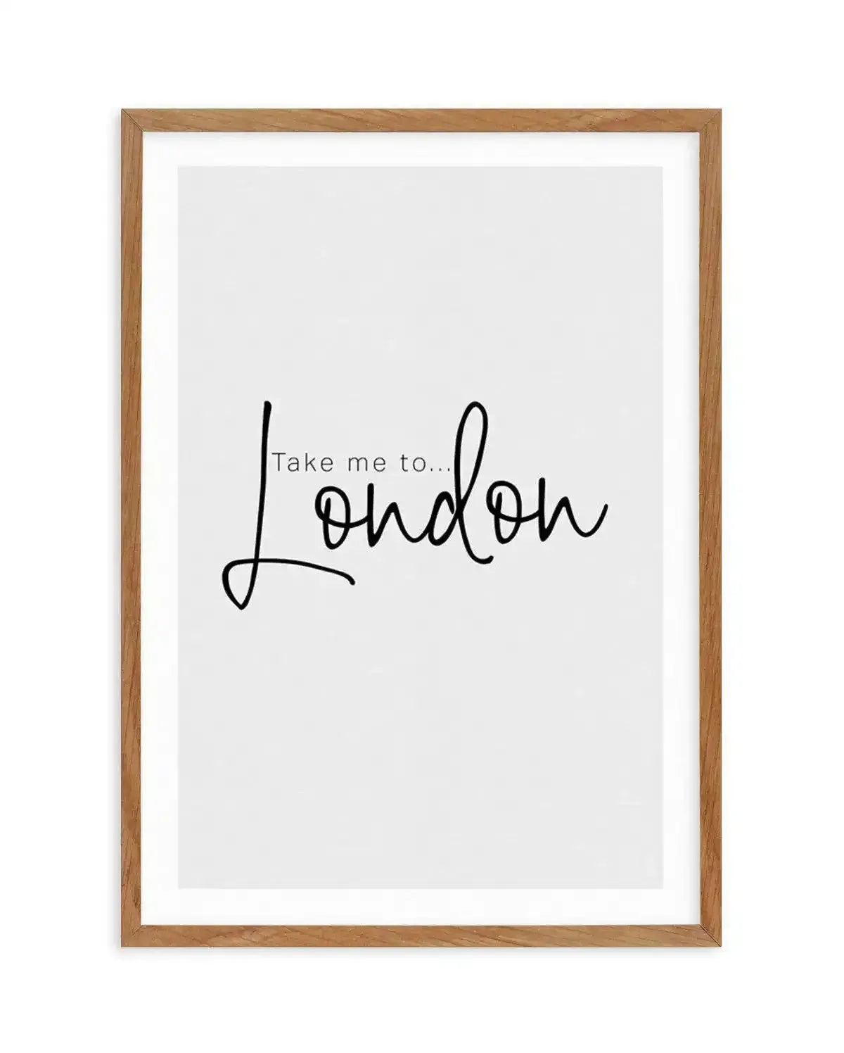 Take Me To London Art Print-PRINT-Olive et Oriel-Olive et Oriel-Buy-Australian-Art-Prints-Online-with-Olive-et-Oriel-Your-Artwork-Specialists-Austrailia-Decorate-With-Coastal-Photo-Wall-Art-Prints-From-Our-Beach-House-Artwork-Collection-Fine-Poster-and-Framed-Artwork