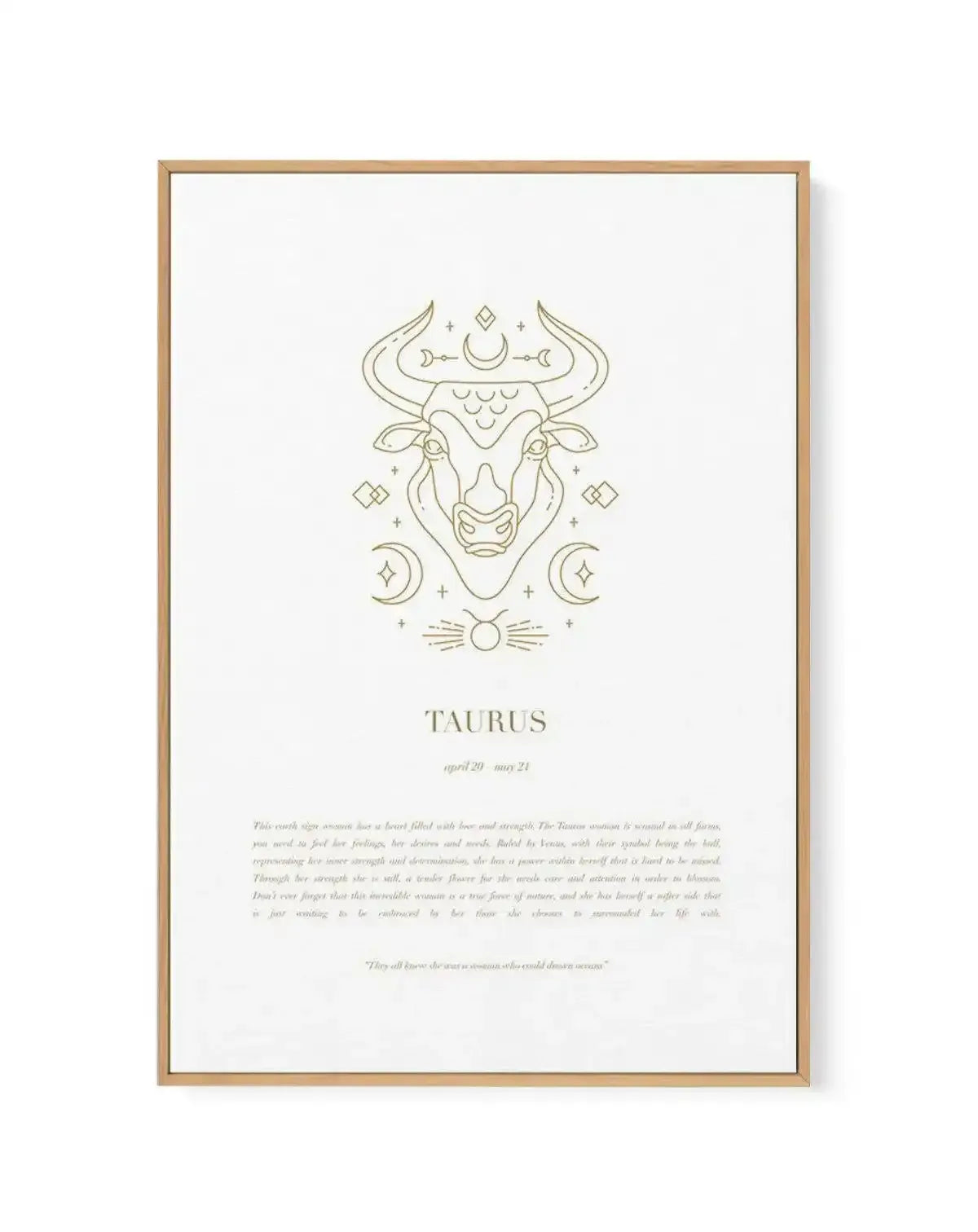 Taurus | Celestial Zodiac | Framed Canvas-CANVAS-You can shop wall art online with Olive et Oriel for everything from abstract art to fun kids wall art. Our beautiful modern art prints and canvas art are available from large canvas prints to wall art paintings and our proudly Australian artwork collection offers only the highest quality framed large wall art and canvas art Australia - You can buy fashion photography prints or Hampton print posters and paintings on canvas from Olive et Oriel and 