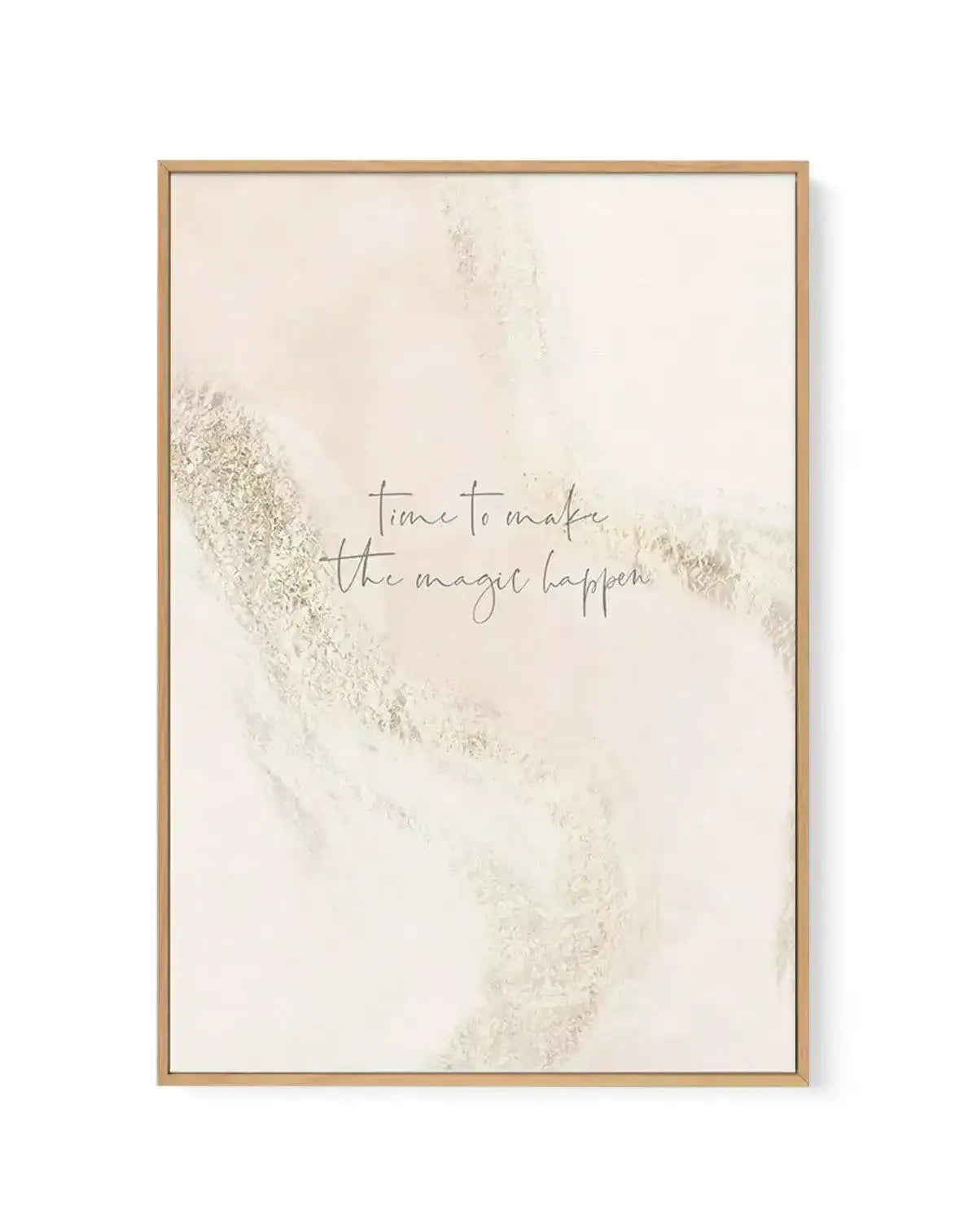 Time To Make The Magic Happen | Framed Canvas-CANVAS-You can shop wall art online with Olive et Oriel for everything from abstract art to fun kids wall art. Our beautiful modern art prints and canvas art are available from large canvas prints to wall art paintings and our proudly Australian artwork collection offers only the highest quality framed large wall art and canvas art Australia - You can buy fashion photography prints or Hampton print posters and paintings on canvas from Olive et Oriel 