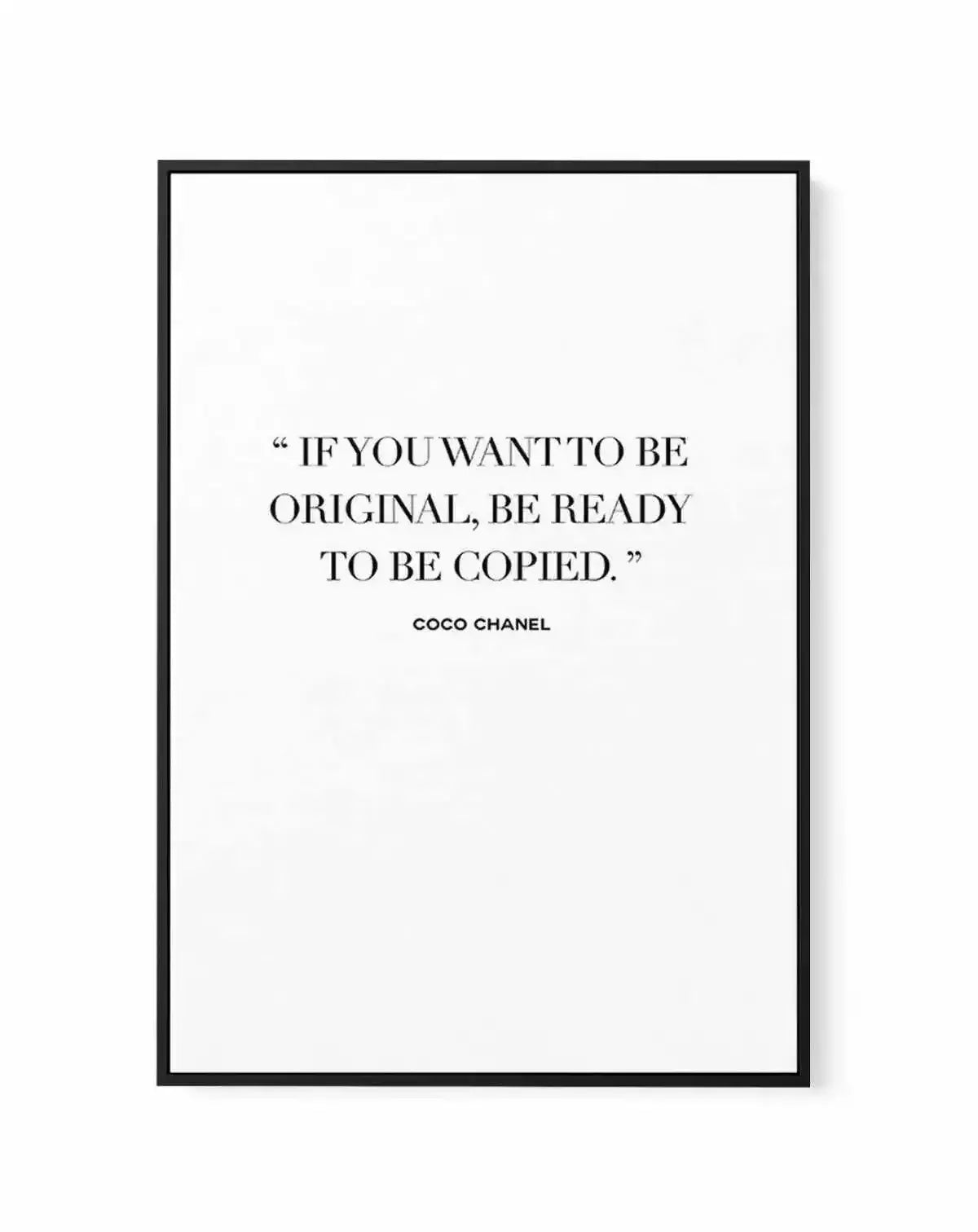 Framed Coco Chanel quotation about originality and being copied