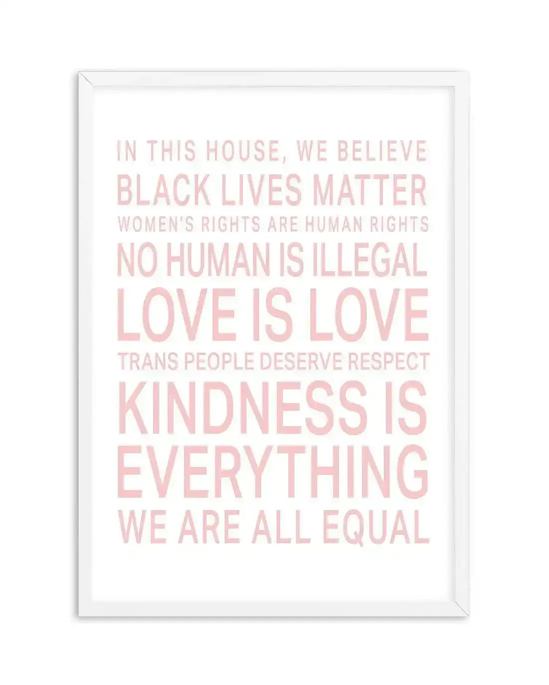 We Are All Equal | 5 Colour Options Art Print-PRINT-Olive et Oriel-Olive et Oriel-A5 | 5.8" x 8.3" | 14.8 x 21cm-White-With White Border-Buy-Australian-Art-Prints-Online-with-Olive-et-Oriel-Your-Artwork-Specialists-Austrailia-Decorate-With-Coastal-Photo-Wall-Art-Prints-From-Our-Beach-House-Artwork-Collection-Fine-Poster-and-Framed-Artwork