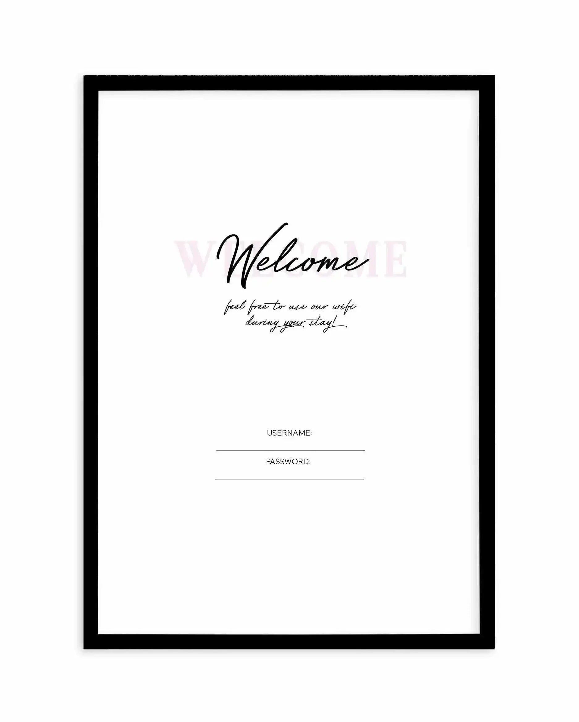 Wifi - Welcome... Art Print-PRINT-Olive et Oriel-Olive et Oriel-A5 | 5.8" x 8.3" | 14.8 x 21cm-Black-With White Border-Buy-Australian-Art-Prints-Online-with-Olive-et-Oriel-Your-Artwork-Specialists-Austrailia-Decorate-With-Coastal-Photo-Wall-Art-Prints-From-Our-Beach-House-Artwork-Collection-Fine-Poster-and-Framed-Artwork