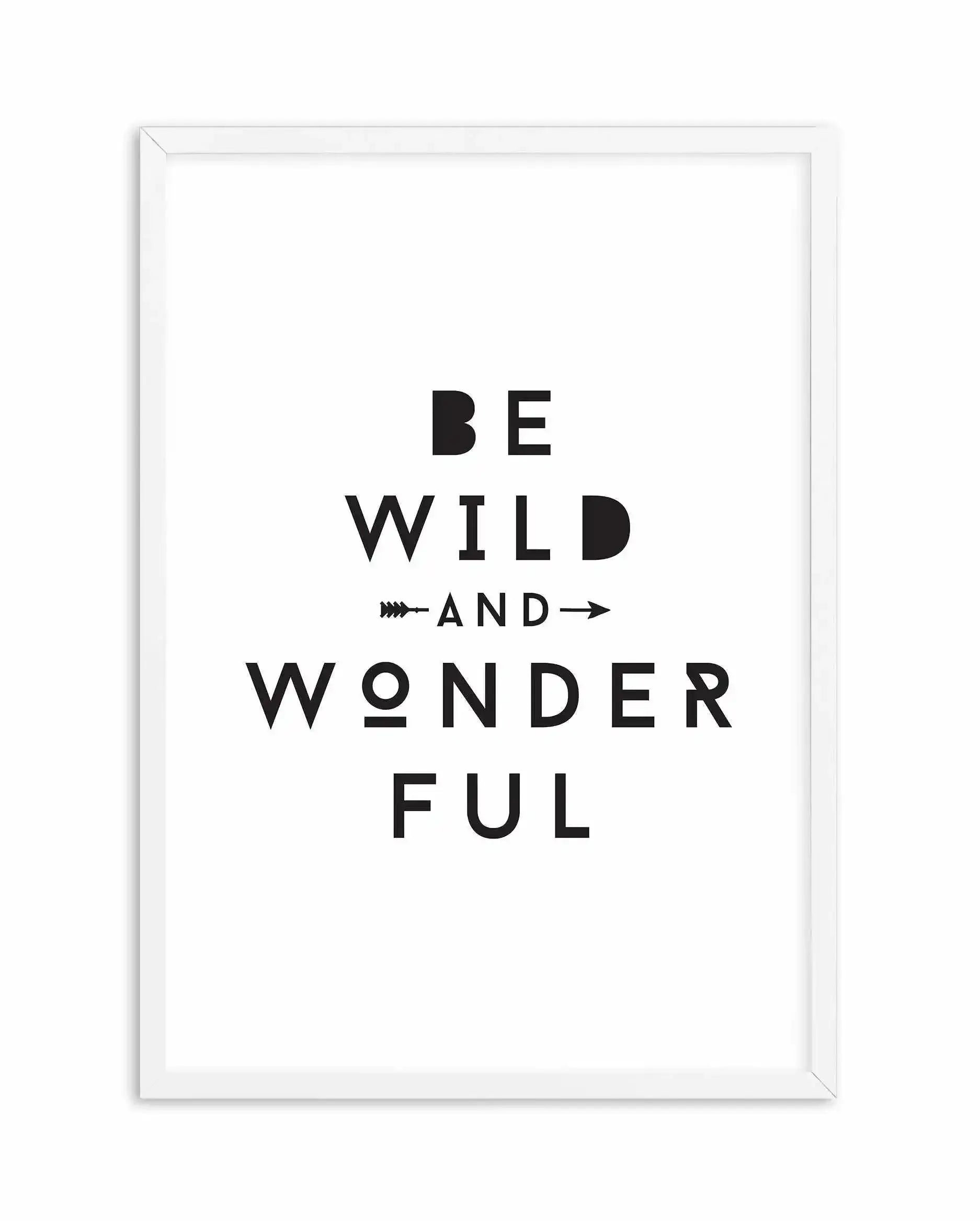 Wild + Wonderful Art Print-PRINT-Olive et Oriel-Olive et Oriel-A5 | 5.8" x 8.3" | 14.8 x 21cm-White-With White Border-Buy-Australian-Art-Prints-Online-with-Olive-et-Oriel-Your-Artwork-Specialists-Austrailia-Decorate-With-Coastal-Photo-Wall-Art-Prints-From-Our-Beach-House-Artwork-Collection-Fine-Poster-and-Framed-Artwork