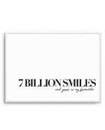 7 Billion Smiles Art Print-PRINT-Olive et Oriel-Olive et Oriel-A4 | 8.3" x 11.7" | 21 x 29.7cm-Unframed Art Print-With White Border-Buy-Australian-Art-Prints-Online-with-Olive-et-Oriel-Your-Artwork-Specialists-Austrailia-Decorate-With-Coastal-Photo-Wall-Art-Prints-From-Our-Beach-House-Artwork-Collection-Fine-Poster-and-Framed-Artwork